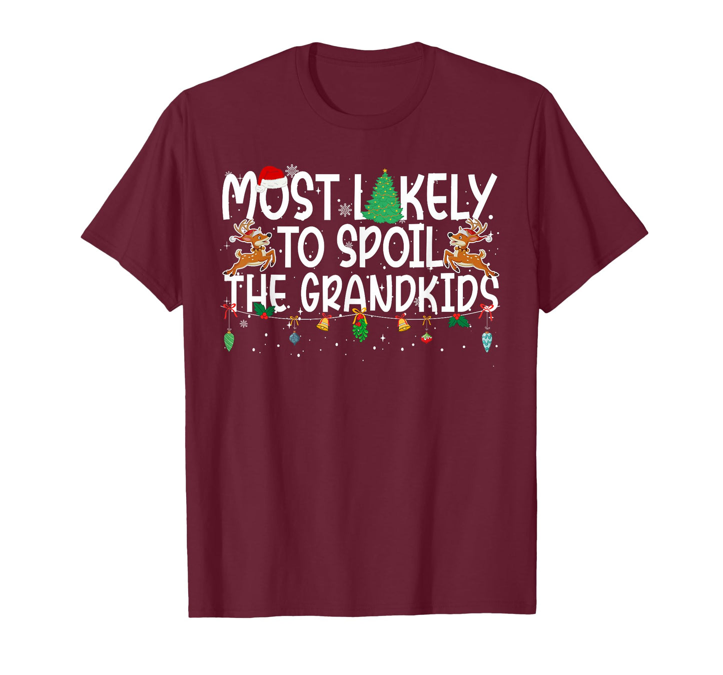 Family Christmas Xmas Most Likely to Spoil The Grandkids T-Shirt