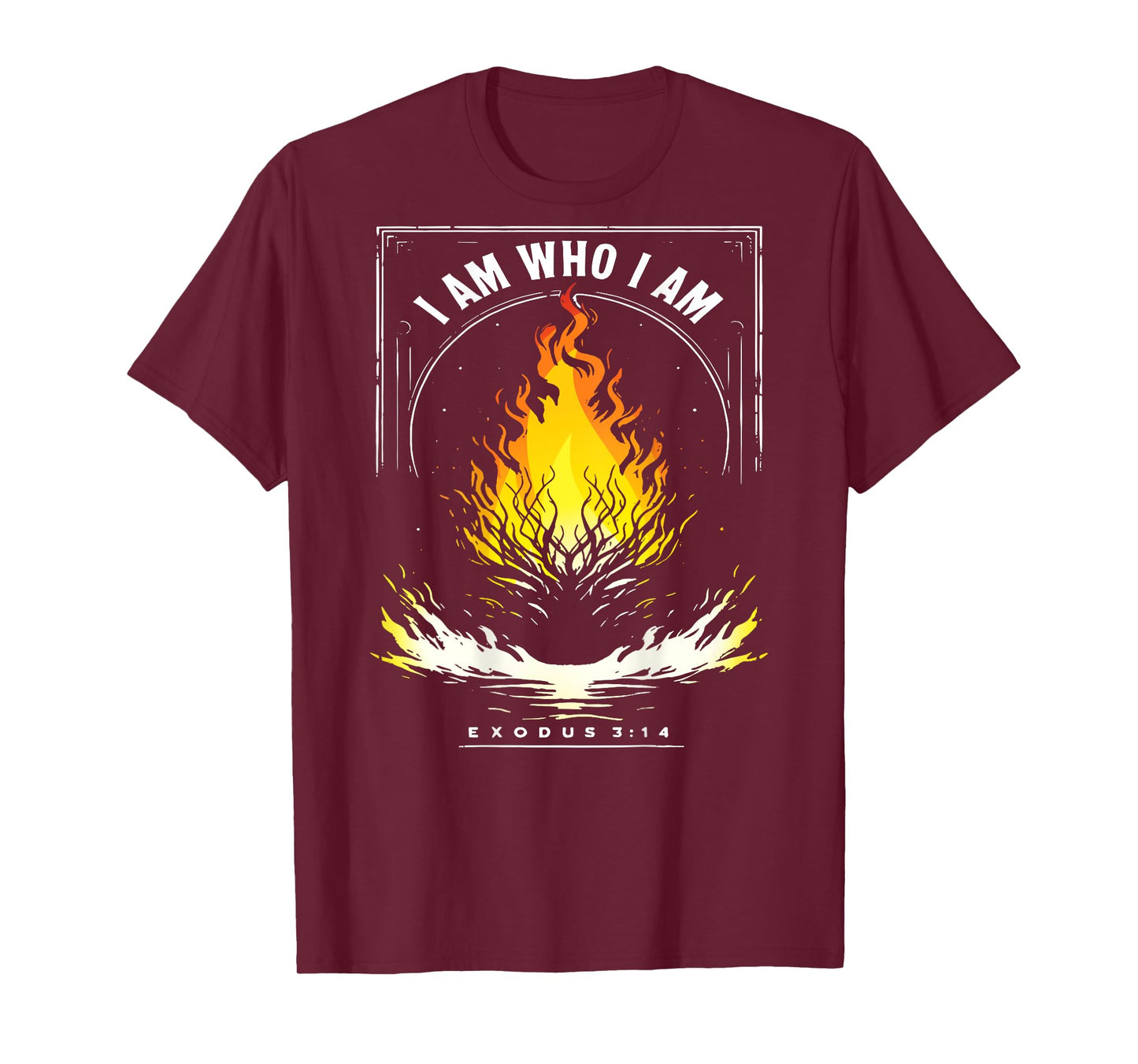 I Am Who I Am Exodus 3:14 Bible Verse Christian Men Women T-Shirt