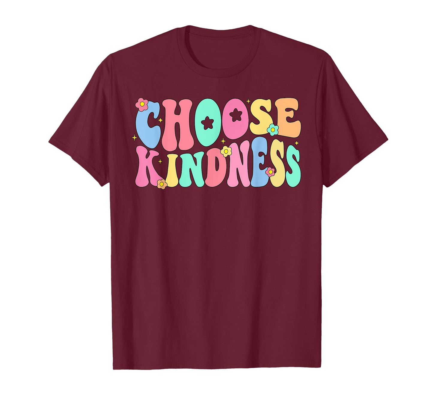Choose Kindness Be Kind Inspirational Teacher T-Shirt for Men Women Kids