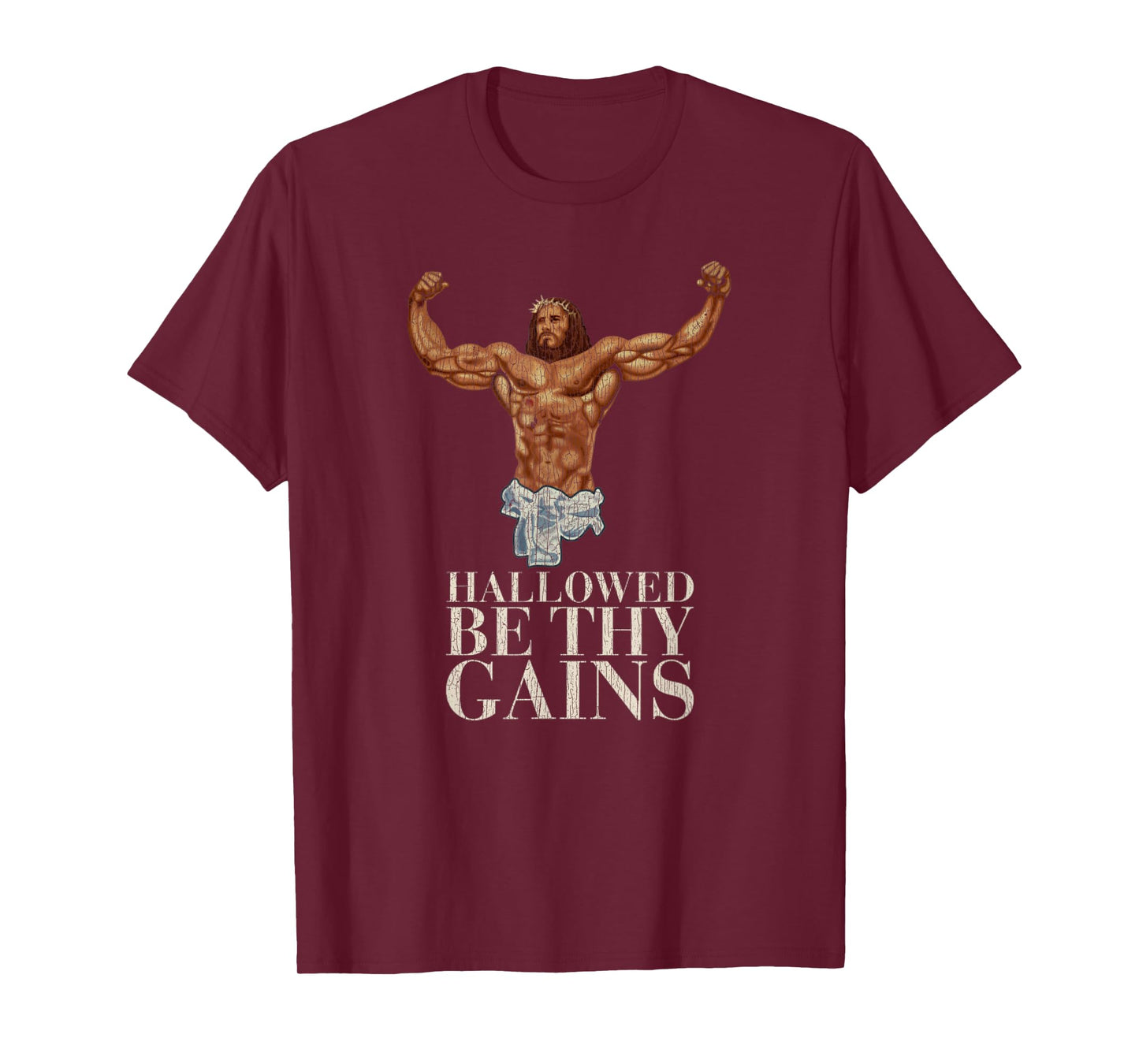 Vintage Hallowed Be Thy Gains Swole Jesus Is Your Homie T-Shirt