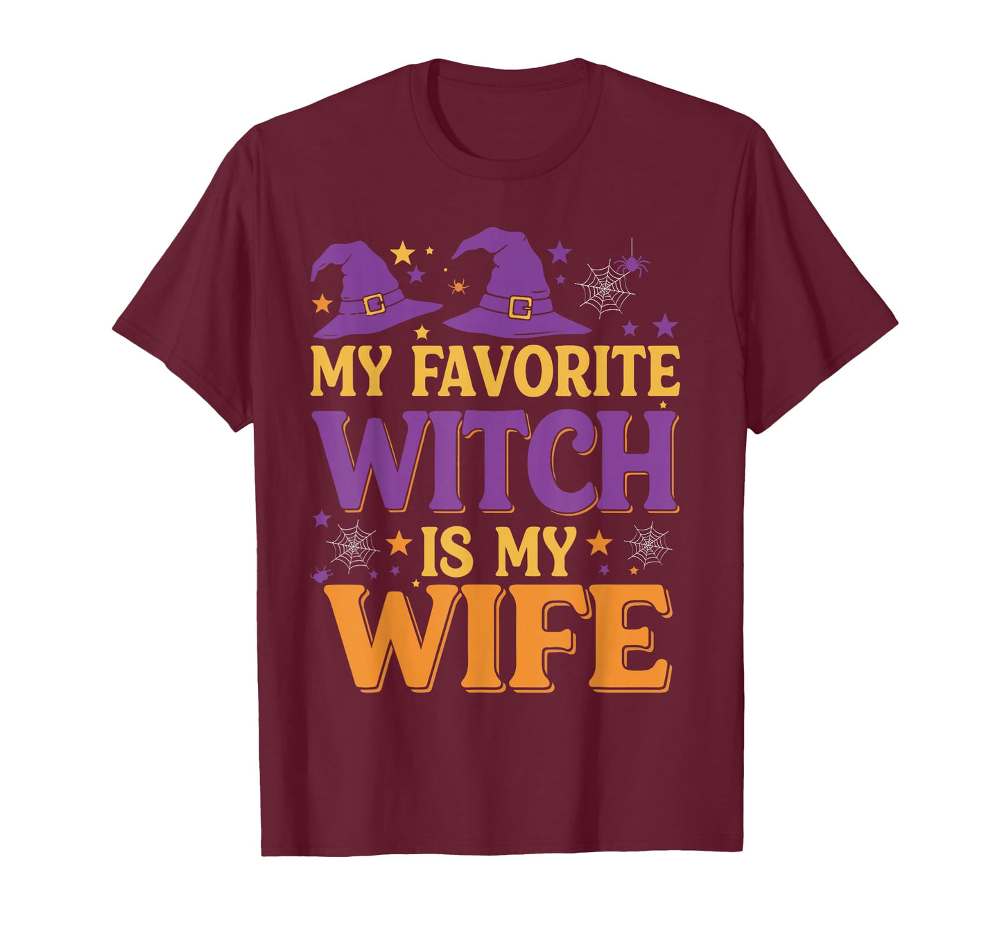 My Favorite Witch is My Wife Halloween Witch T-Shirt