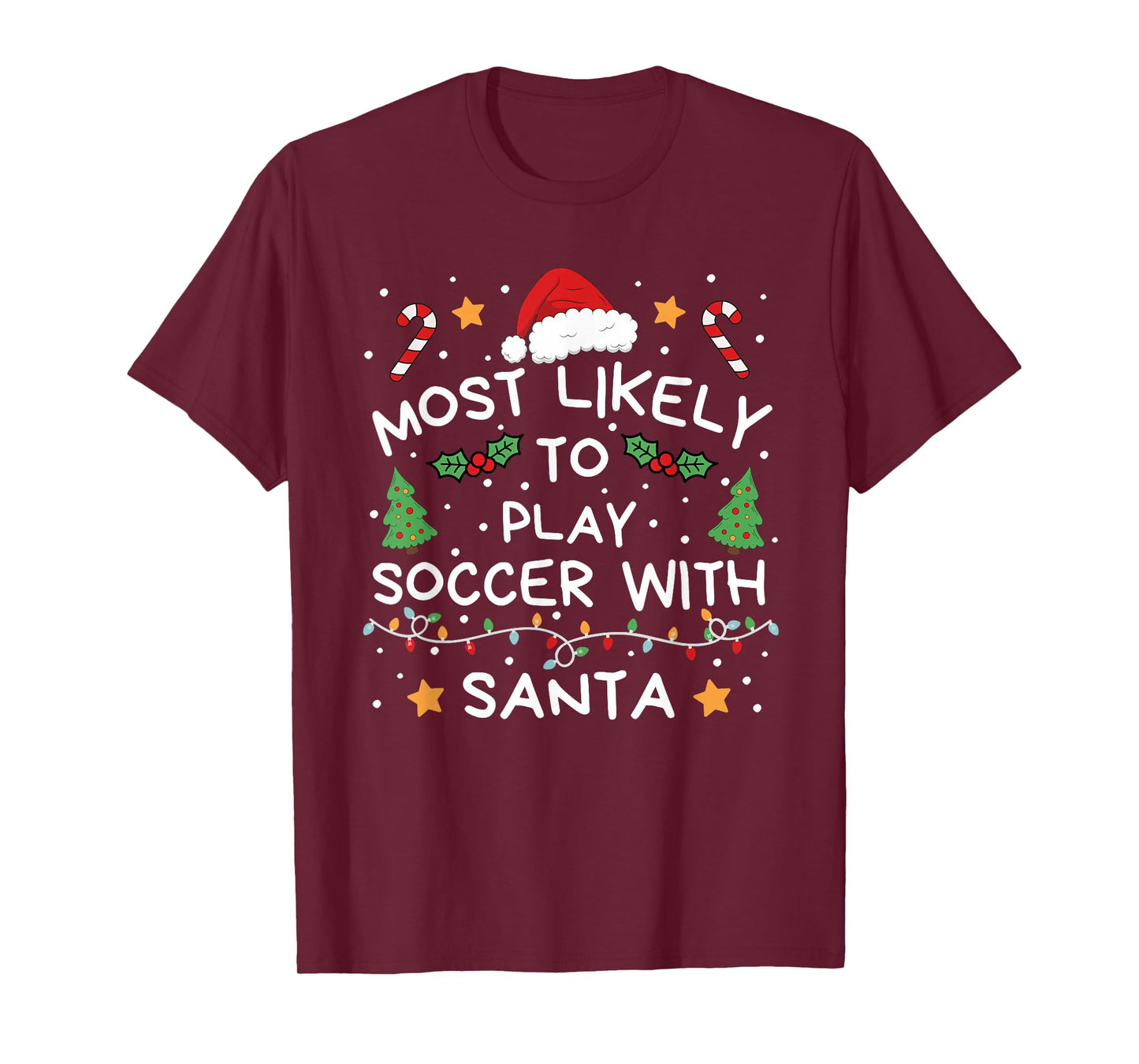 Most Likely to Soccer with Santa Christmas Family Matching T-Shirt