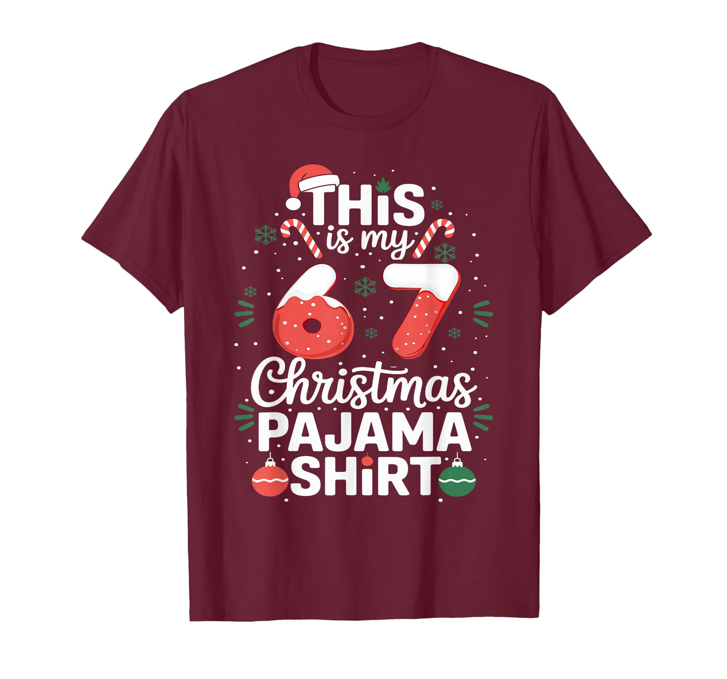 Funny 67 Christmas Pajamas Shirt Six Seven Meme Brainrot T-Shirt