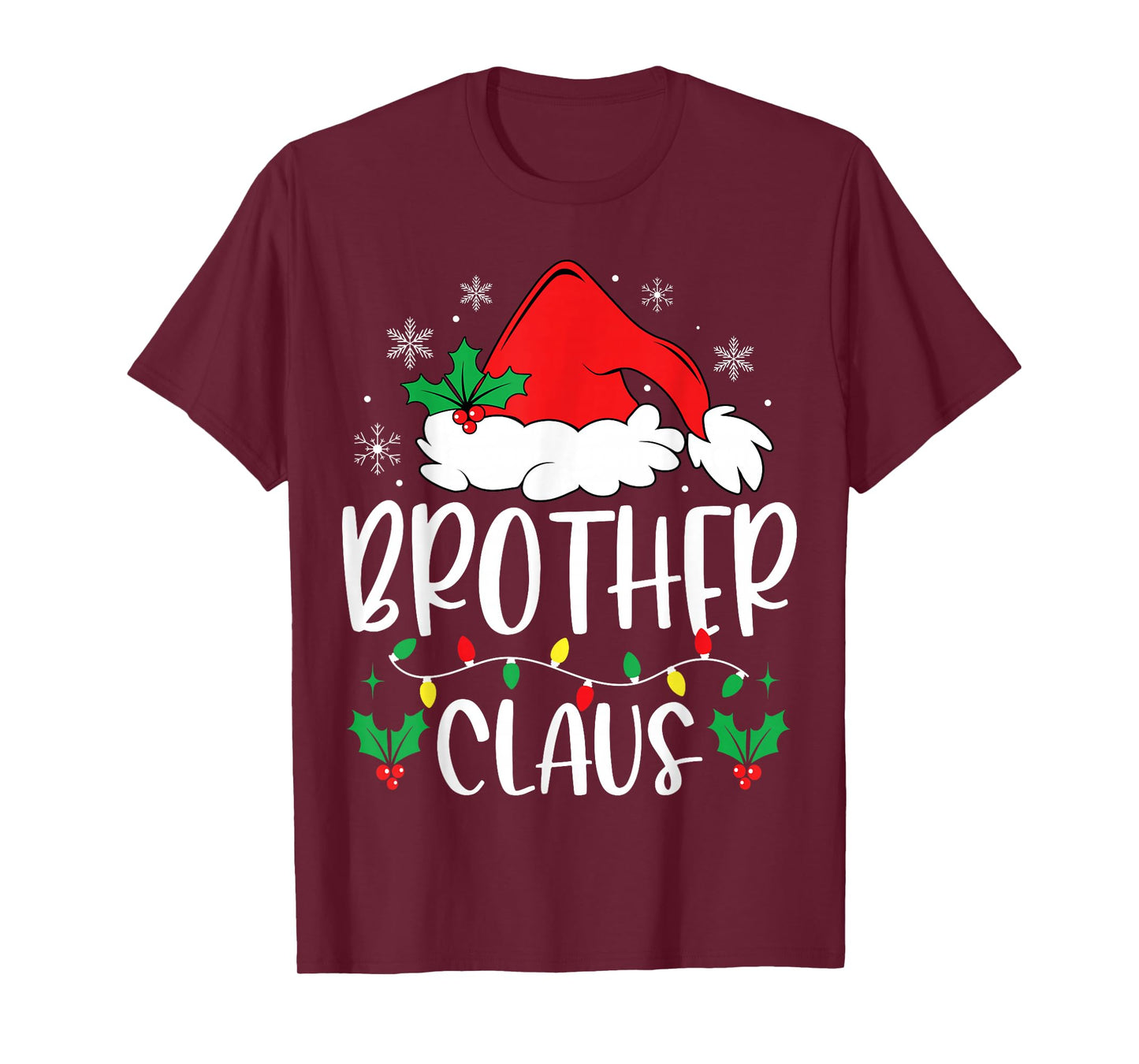 Brother Claus Christmas Lights Santa Holiday Family Matching T-Shirt