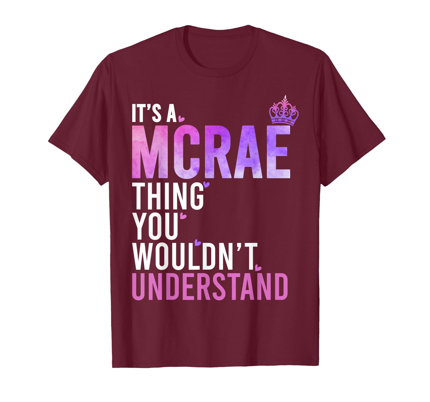 It's A MCRAE Thing You Wouldn't Understand Name MCRAE T-Shirt