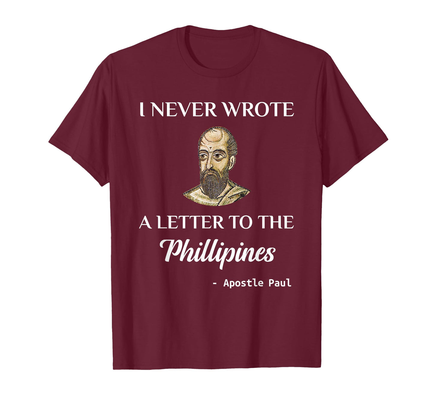 Funny Apostle Paul Christian Catholic Meme T-Shirt St. Paul T-Shirt