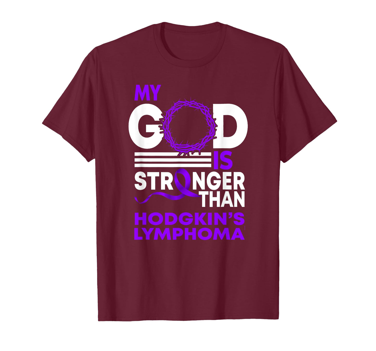 My God Is Stronger Than Hodgkin's Lymphoma Awareness Ribbon T-Shirt