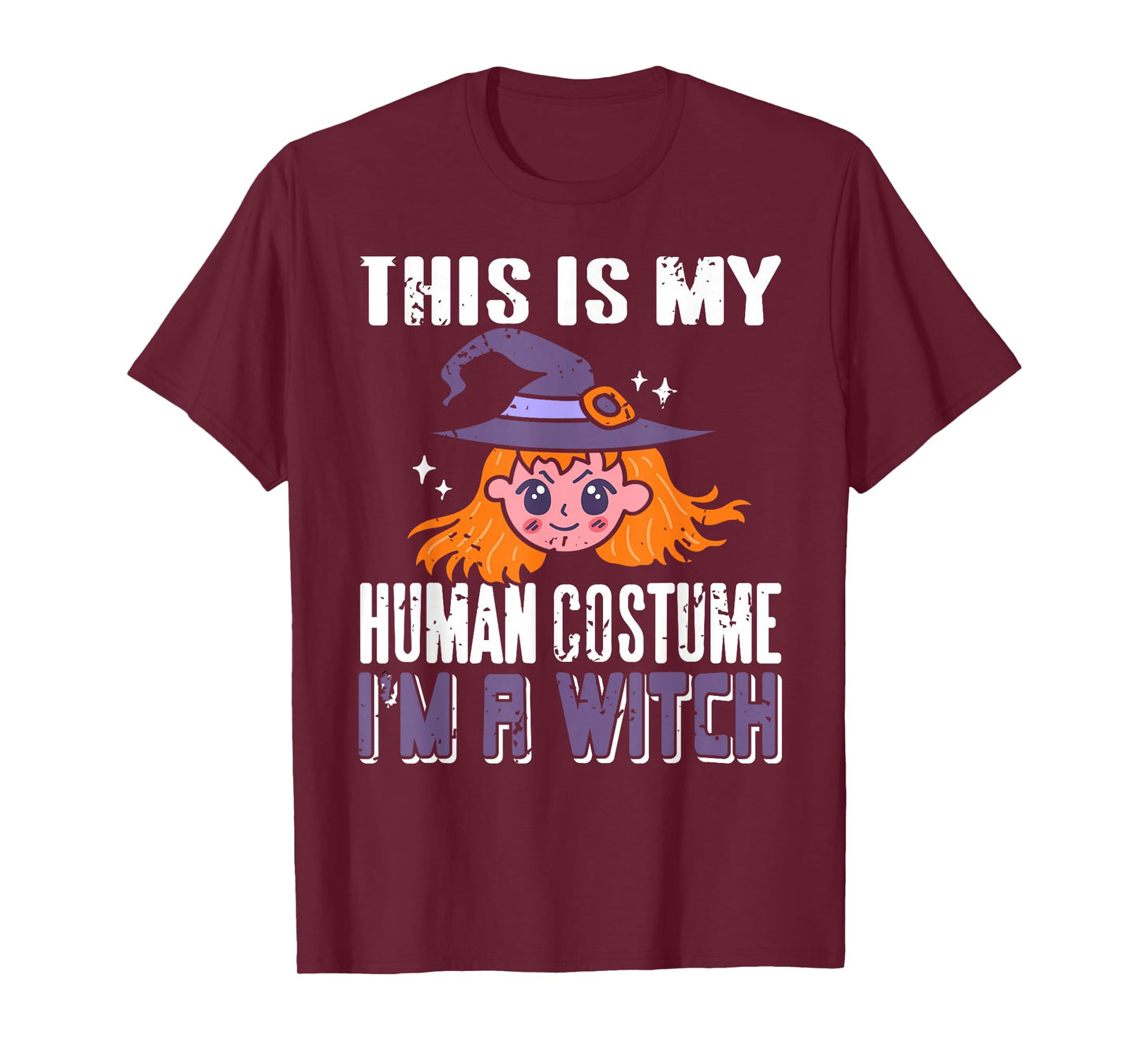 This is Just My Human Disguise I'm Actually A Witch T-Shirt