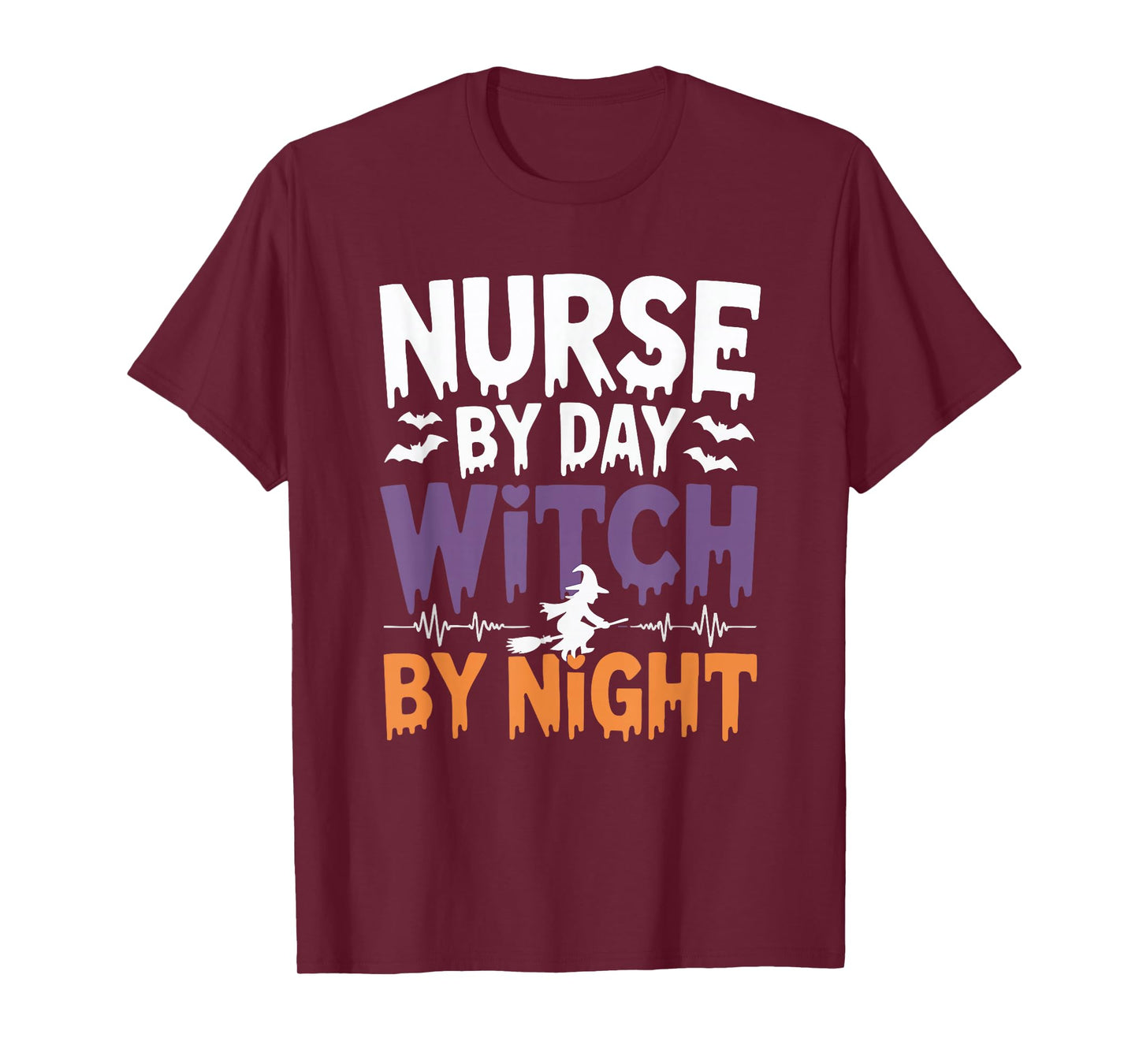 Nurse by Day Witch by Night Funny Halloween Nurse Witch T-Shirt