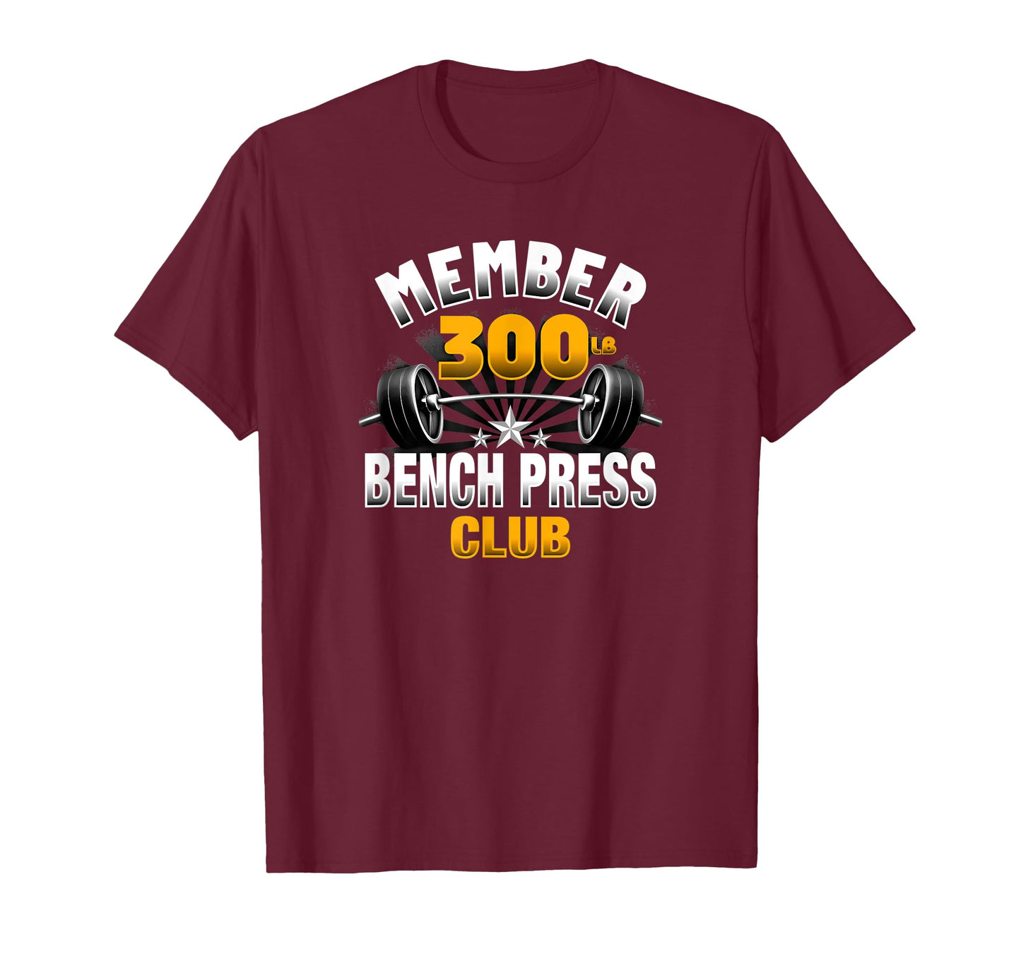 300 Pound Bench Press Club T-Shirt