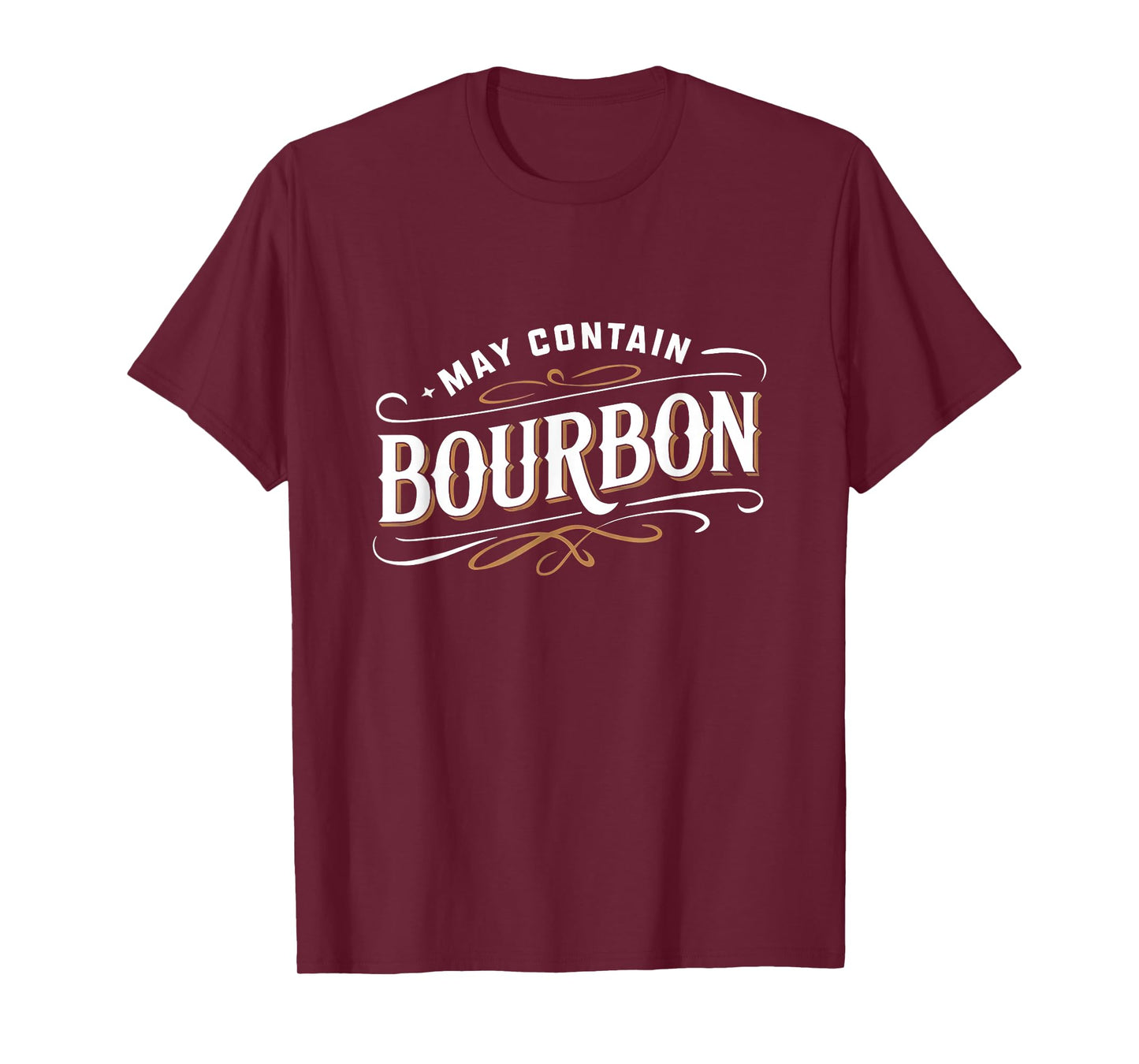 May Contain Bourbon Classic Whiskey Lover Design T-Shirt
