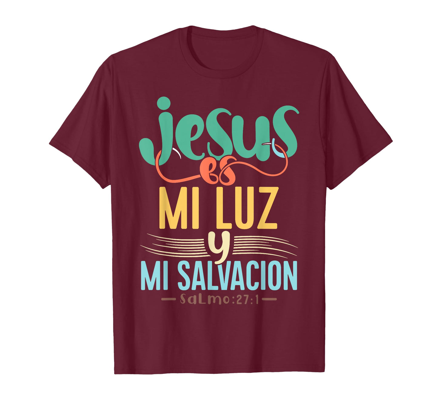 Camisetas Cristianas en espanol Con Frases Biblia Salmo 27:1 T-Shirt