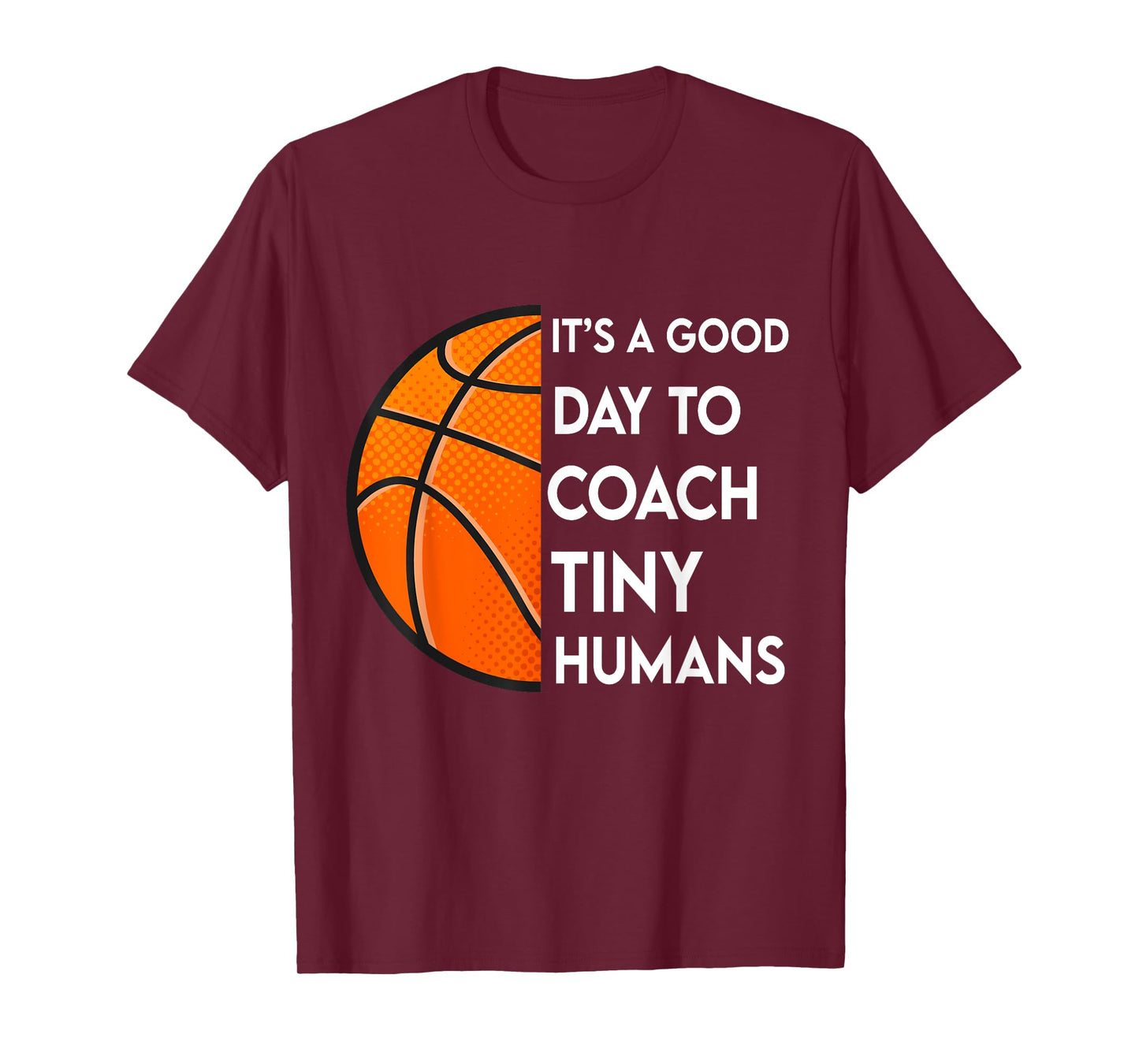 It's a Good Day To Tiny Humans Basketball Kids PE Sport T-Shirt
