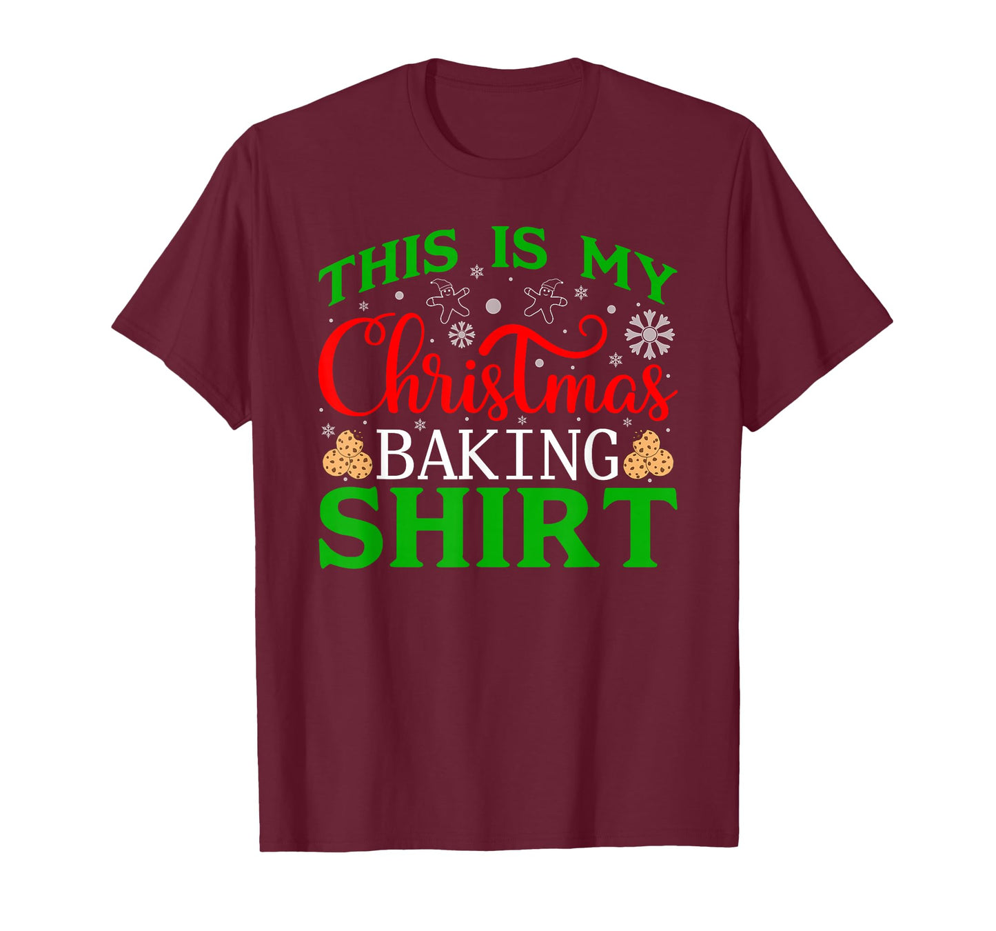 This is My Christmas Baking Tee Winter Holiday Cheer Xmas T-Shirt