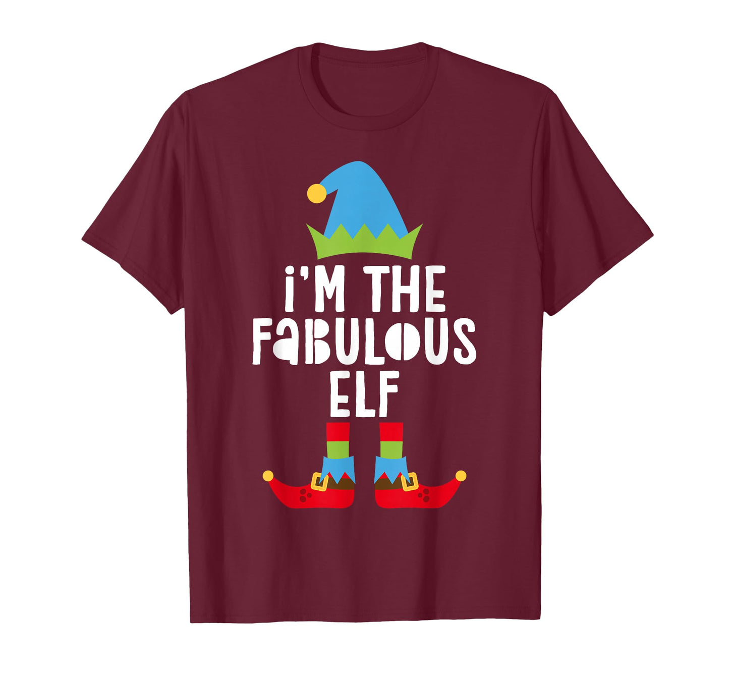 I'm The Fabulous Elf Shirt Men Boy Matching Christmas Elf T-Shirt