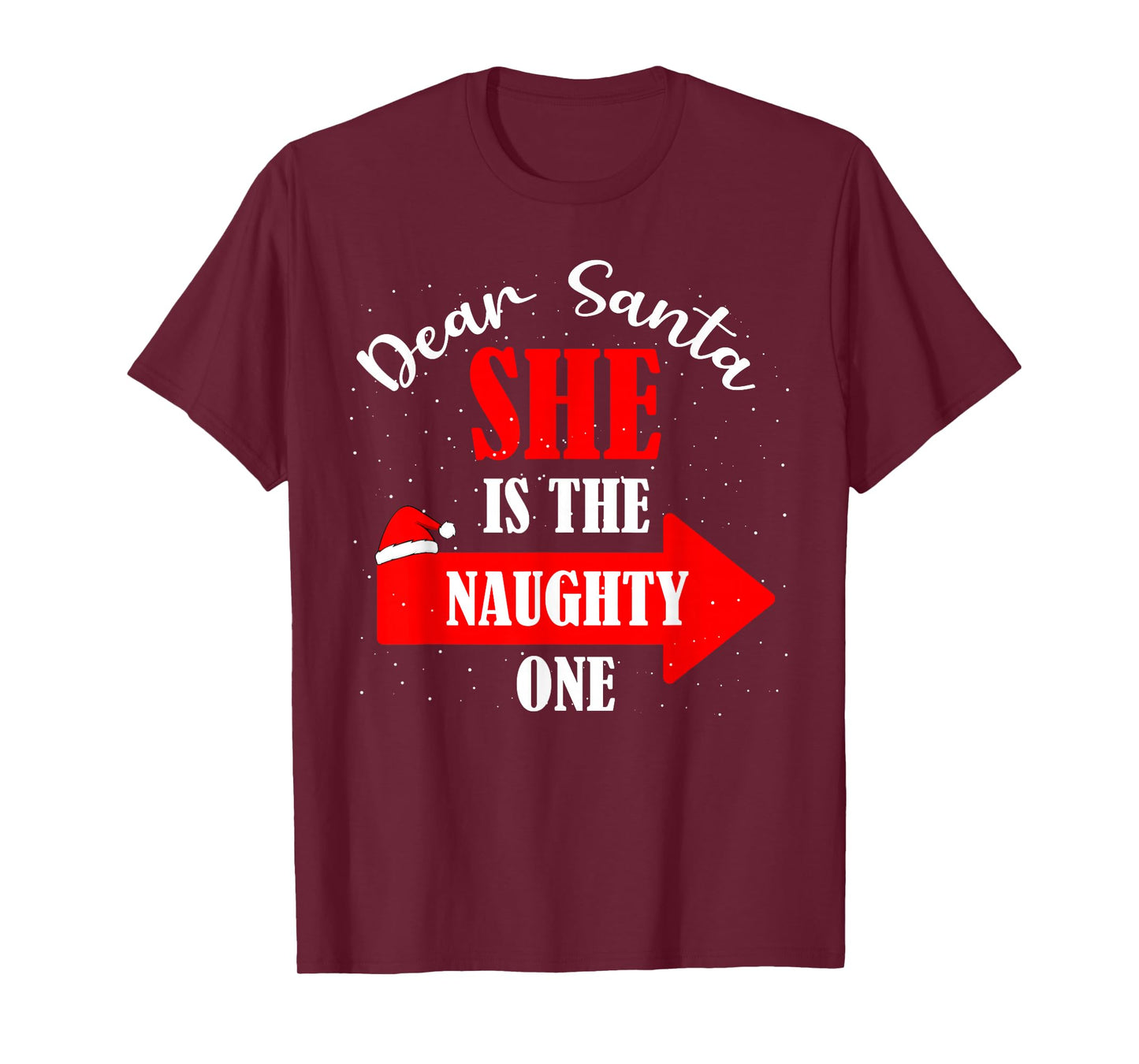 Dear Santa She is The Naughty One Christmas Couples Xmas T-Shirt