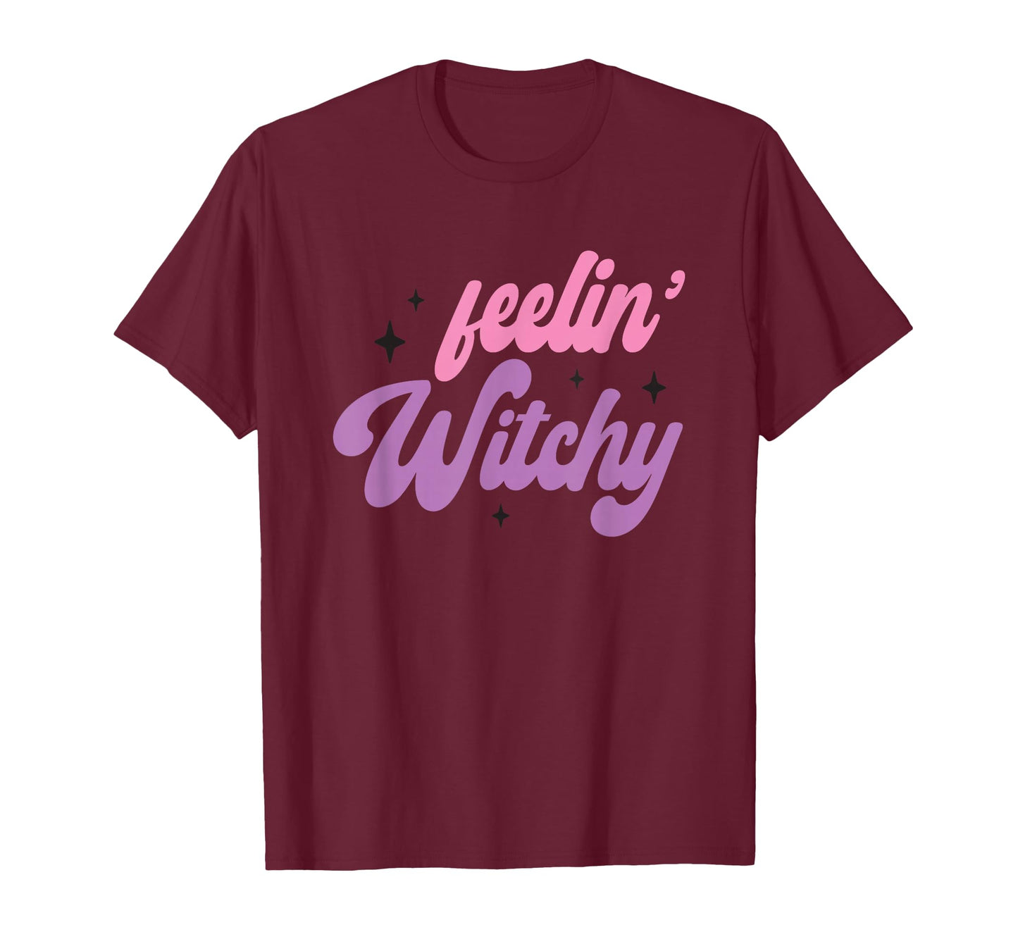 Feelin' Witchy Mystical Occult Magic T-Shirt