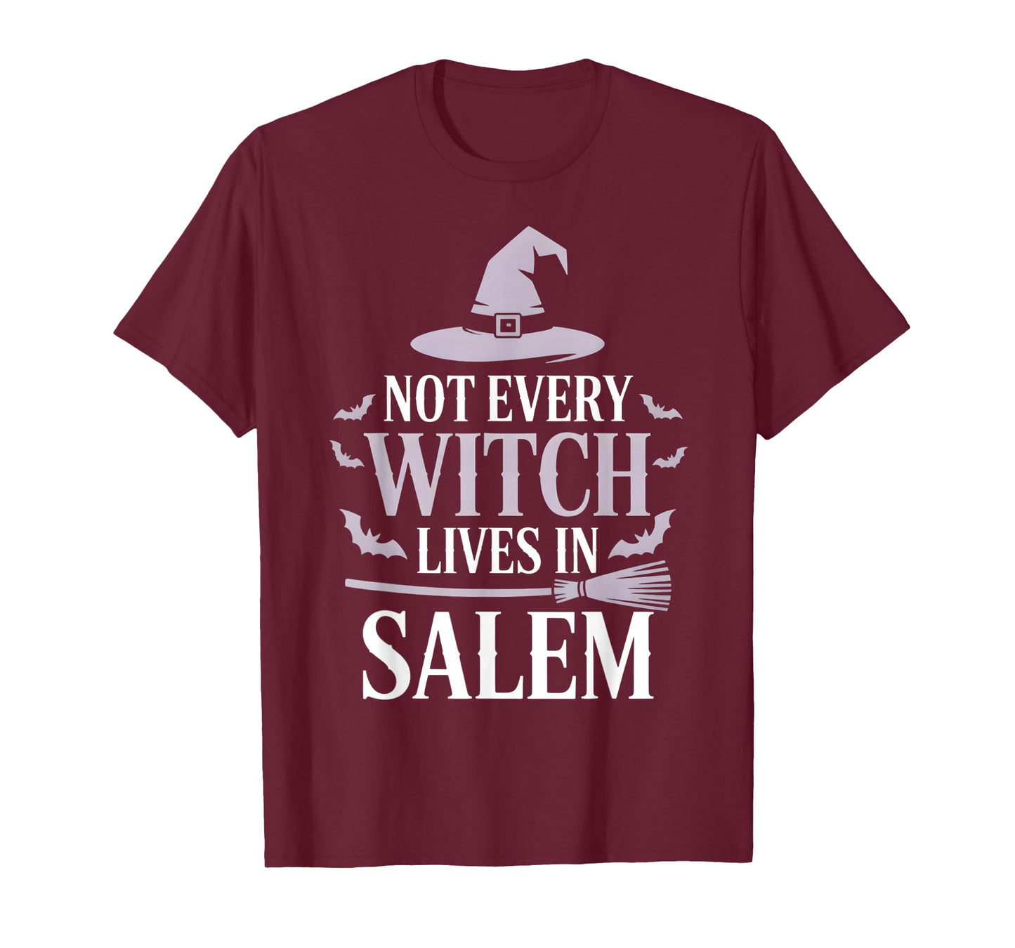 Not Every Witch Lives in Salem T-Shirt