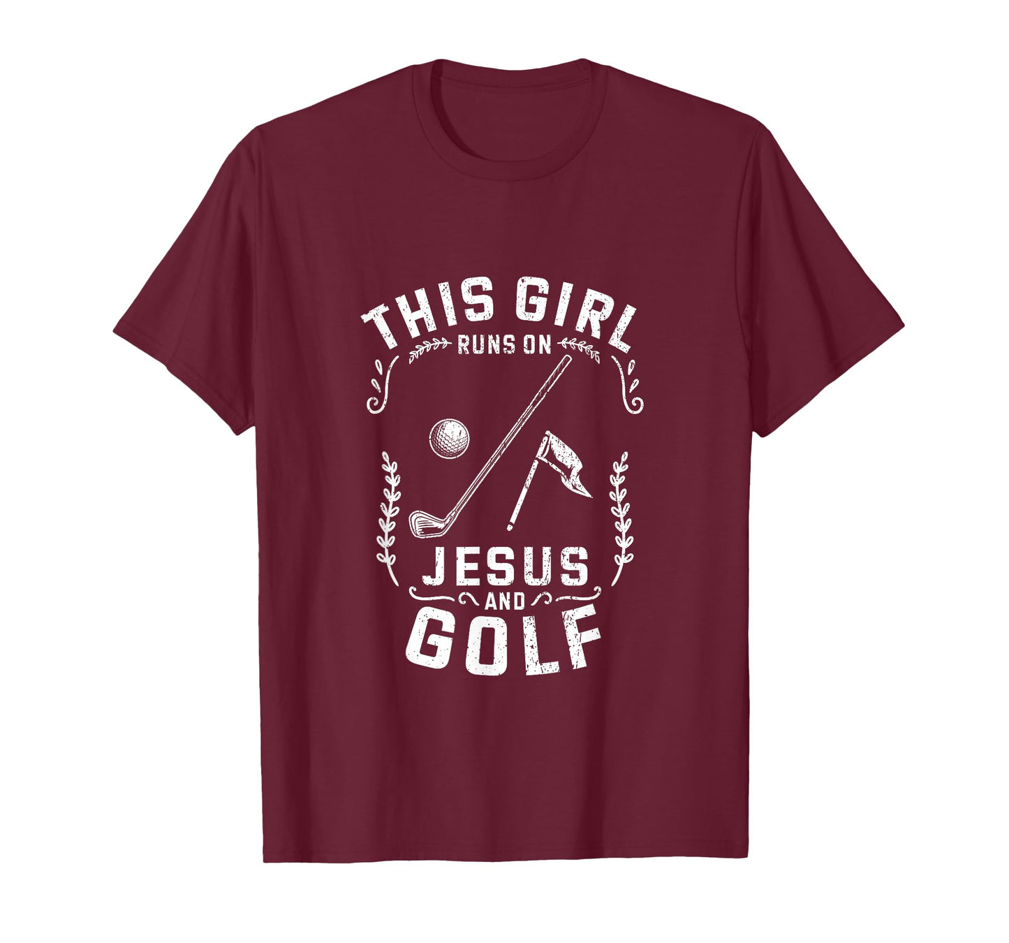 Christian This Girl Runs On Jesus And Golf T-Shirt