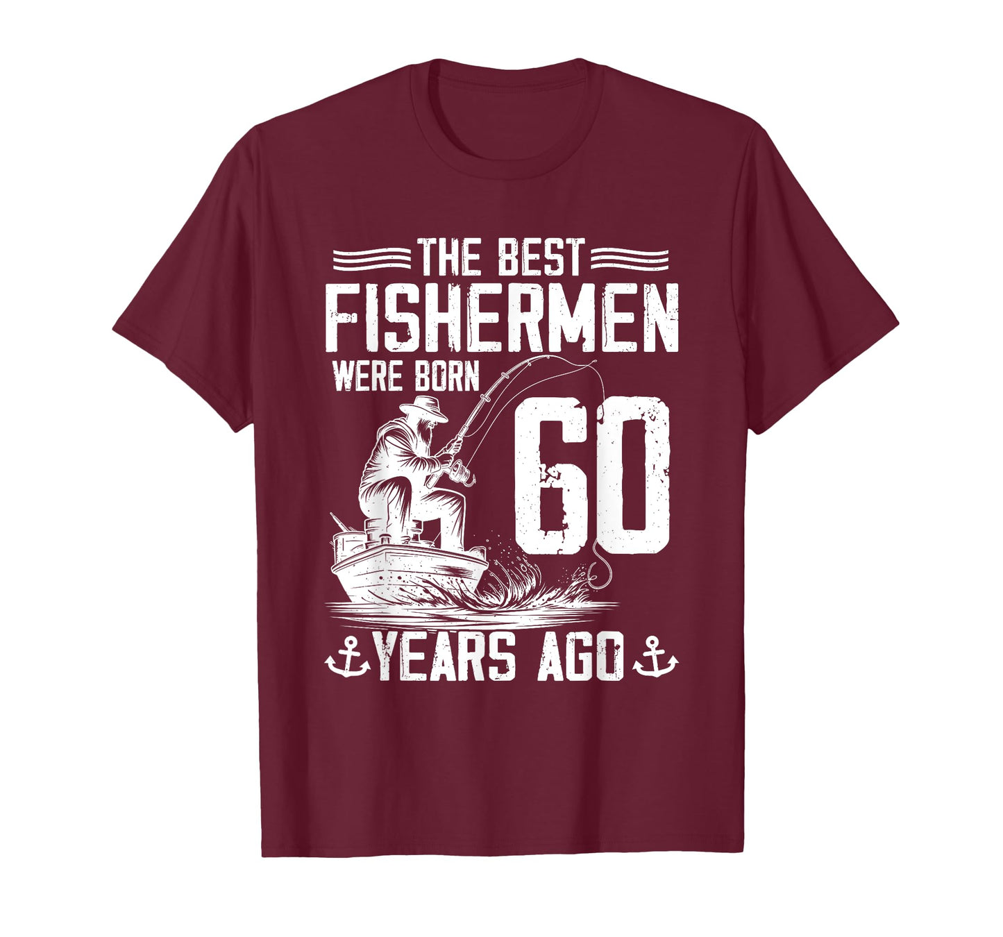 60 Year Old Gift Men Fisherman 60 Birthday Fishing 60th BDay T-Shirt