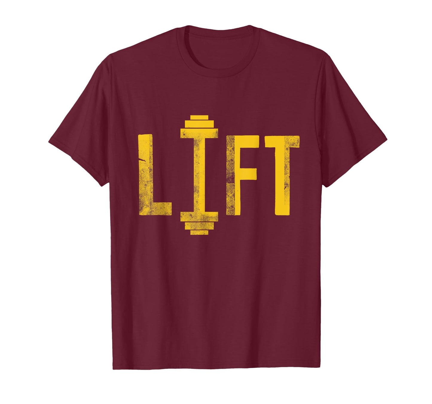 Lift | Cool Motivational Dumbbell Weight Lifting Gym T-Shirt