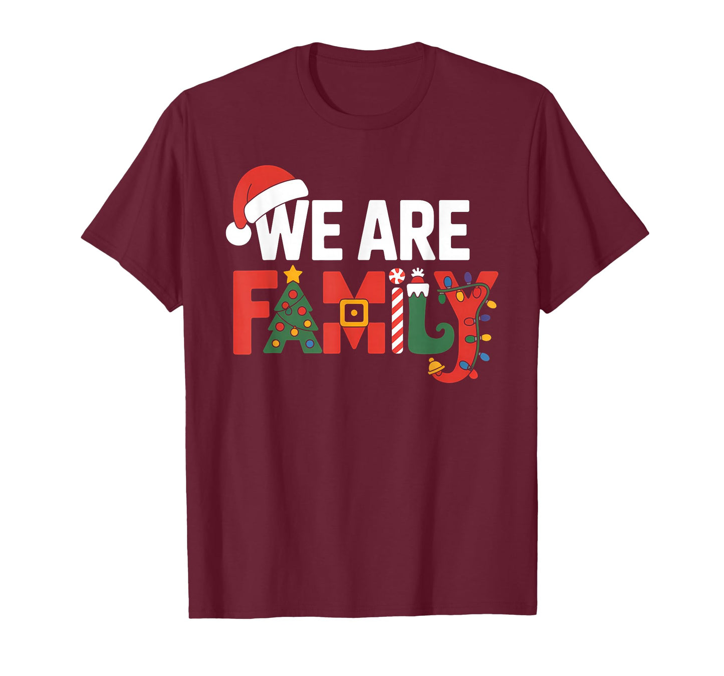 We are Family Christmas Pajamas Matching Xmas T-Shirt
