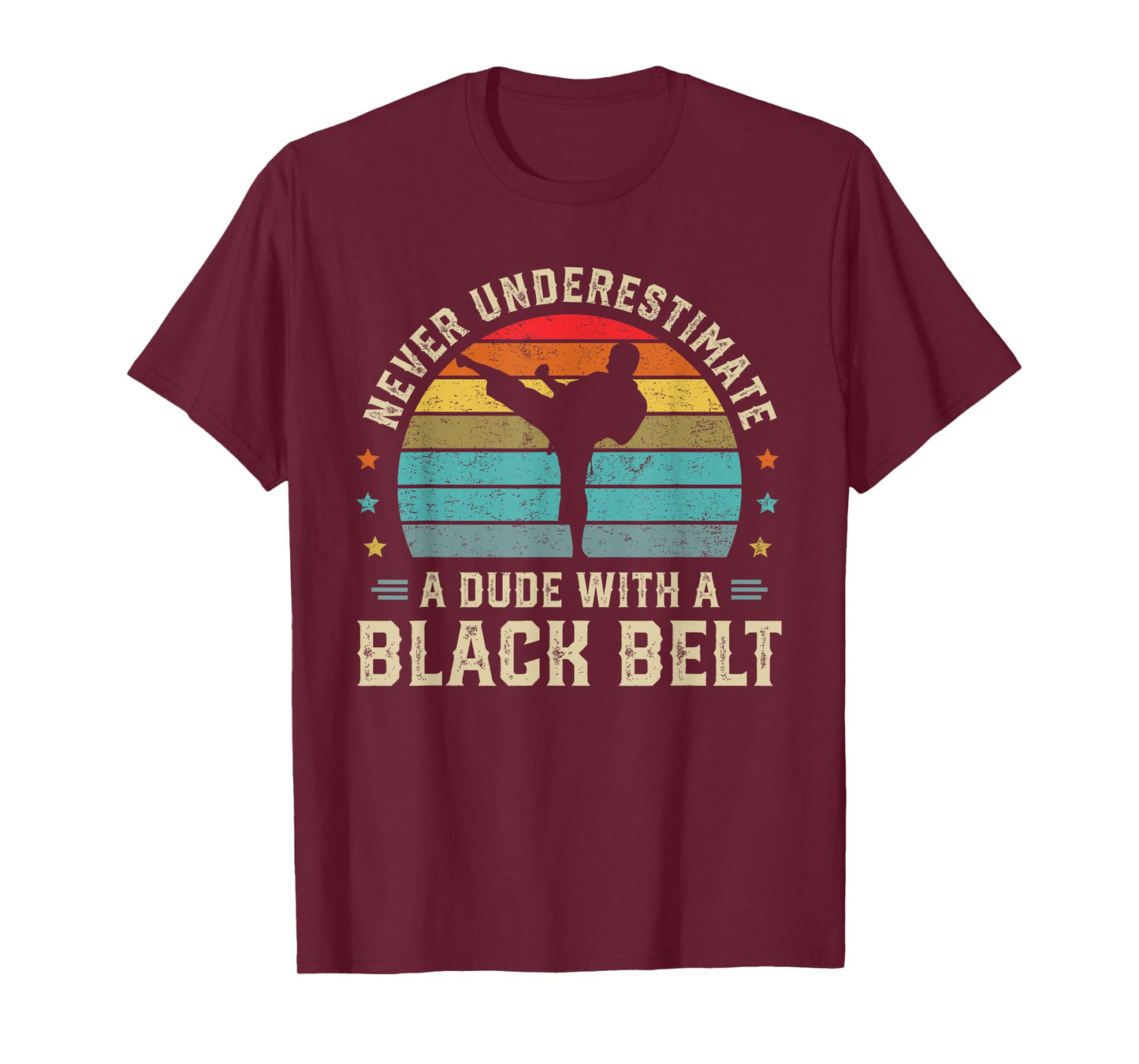 Martial Arts Black Belt Karate Jiu Jitsu Taekwondo Gifts T-Shirt