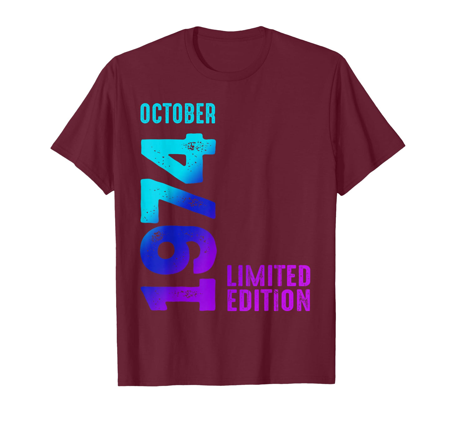 October 1974 Limited Edition Birthday 1974 T-Shirt