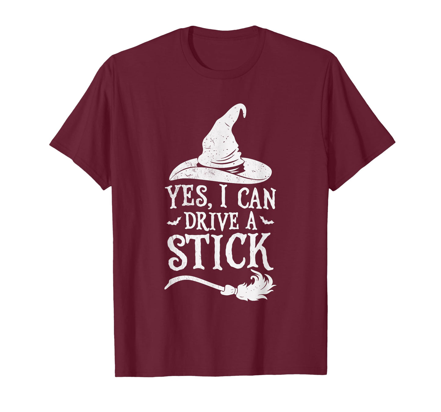 Yes I Can Drive A Stick Funny Broomstick Halloween Spooky T-Shirt