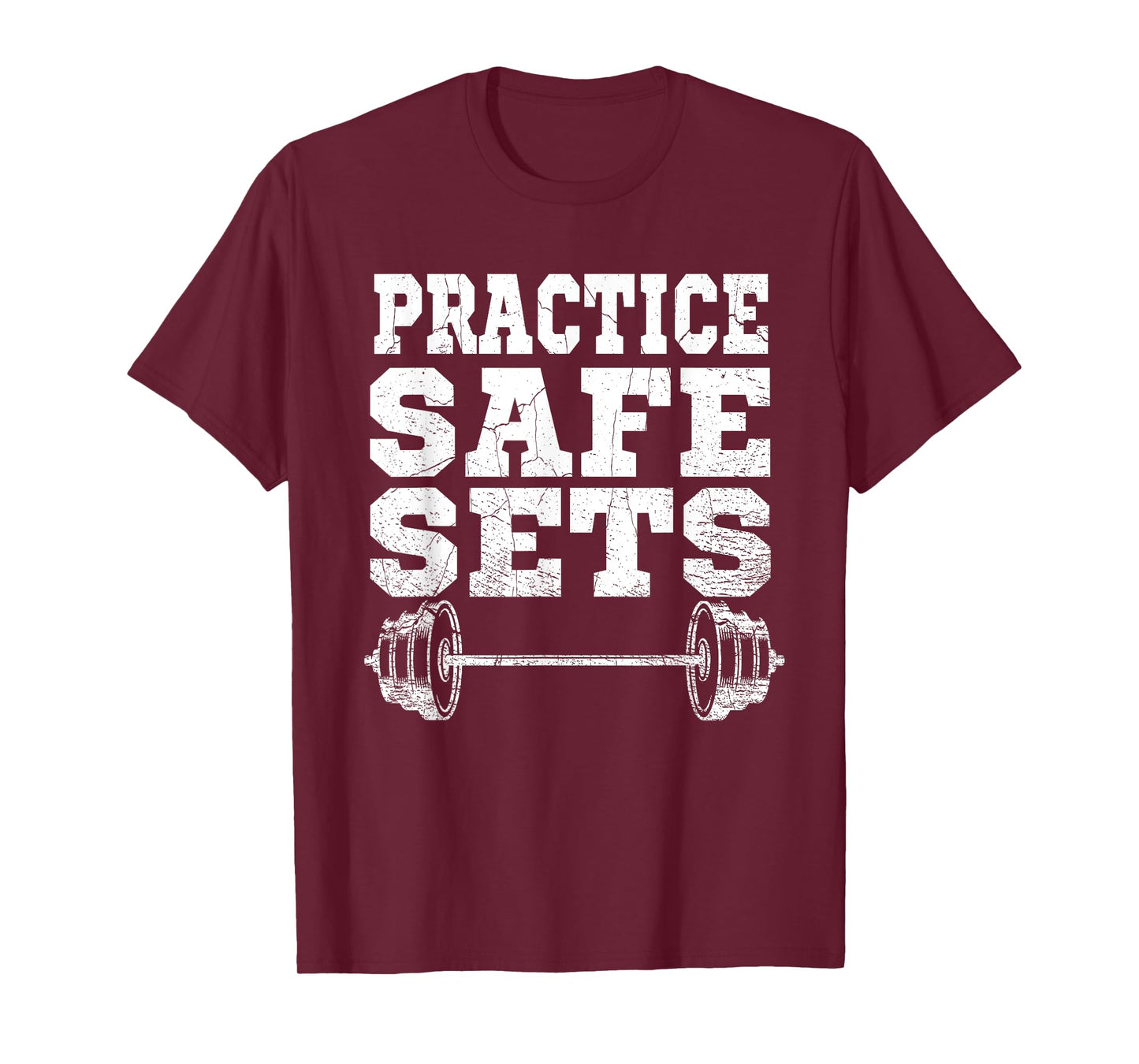 Funny "Practice Safe Sets" - Weight Lifting Workout Gym T-Shirt