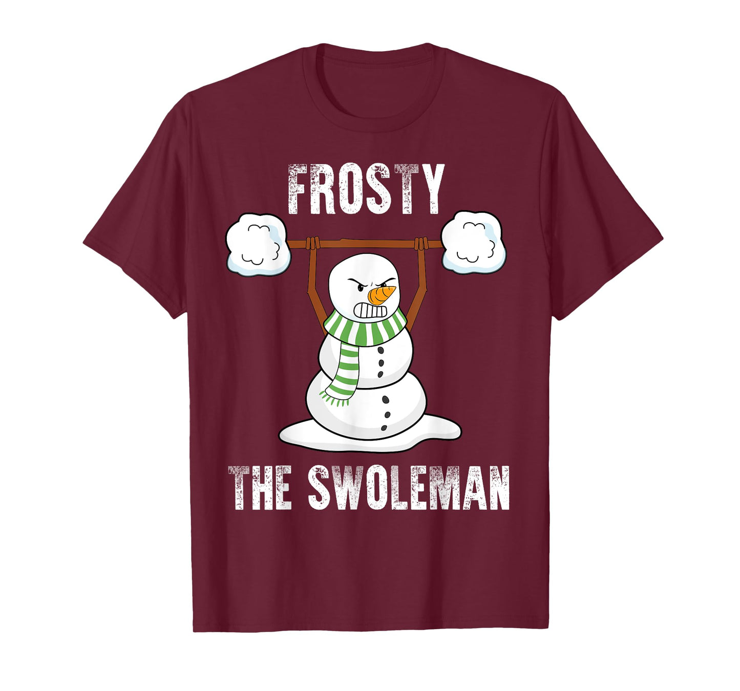 Frosty The Swoleman - Weightlifter Bodybuilding Christmas T-Shirt