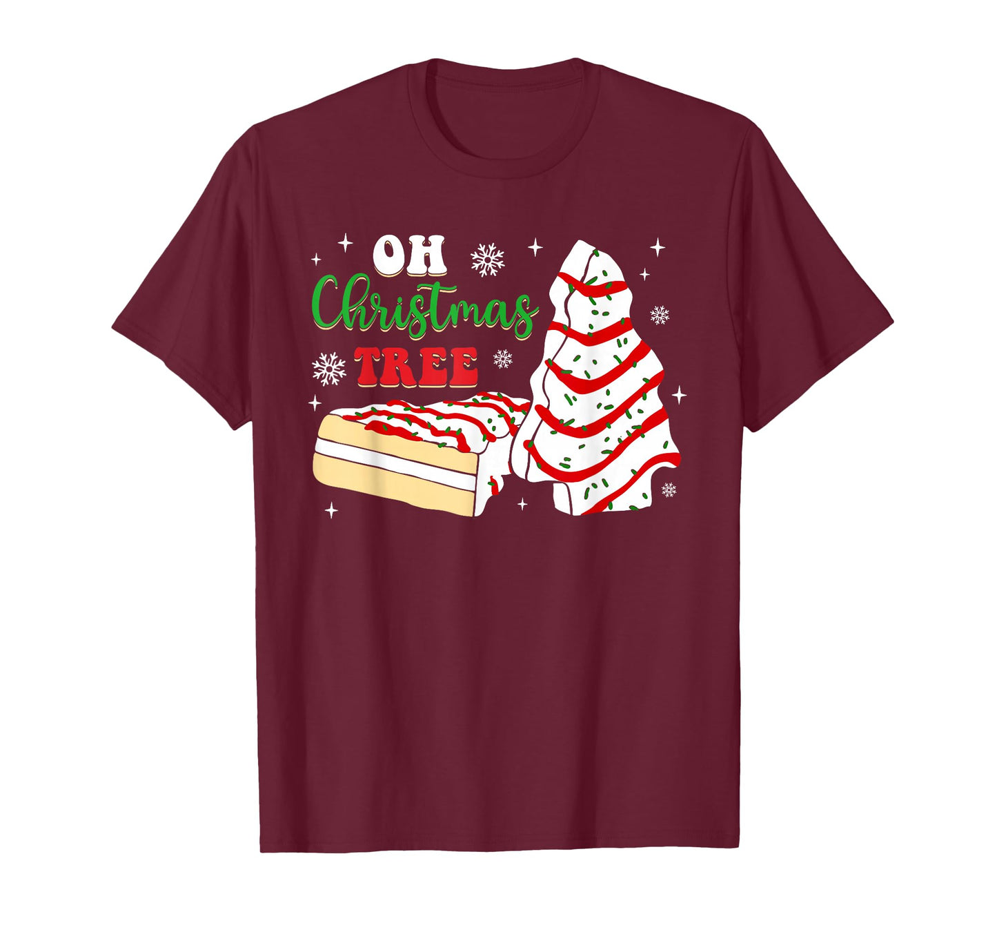 Groovy Oh Christmas Tree Cakes Debbie Becky Jen Cake Lovers T-Shirt