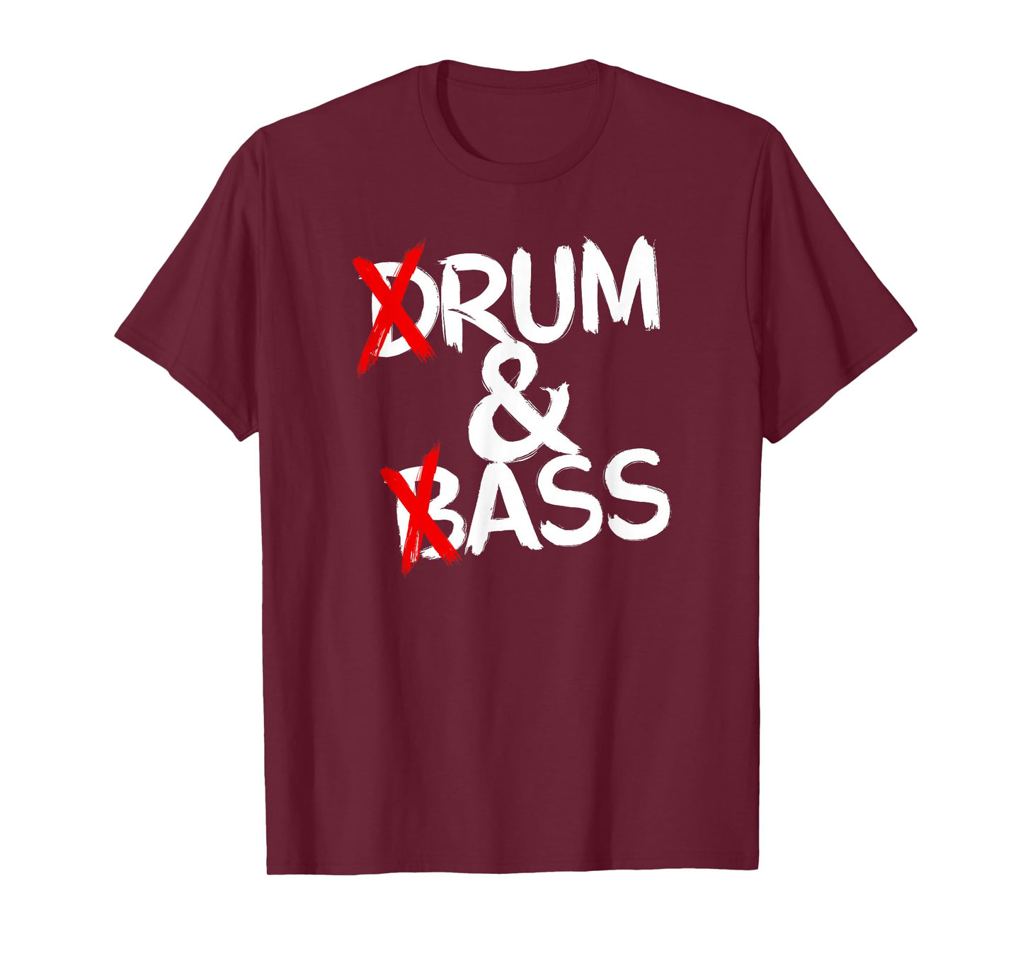 Drum And Bass Rum & Ass T-Shirt