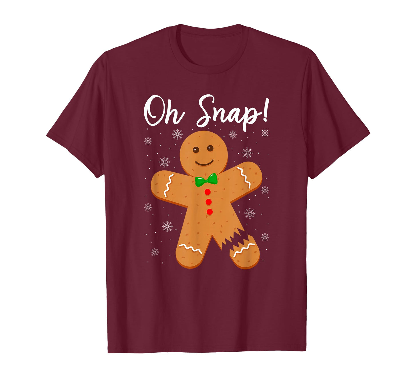 Oh Snap Gingerbread Funny Cookie Baking Christmas T-Shirt