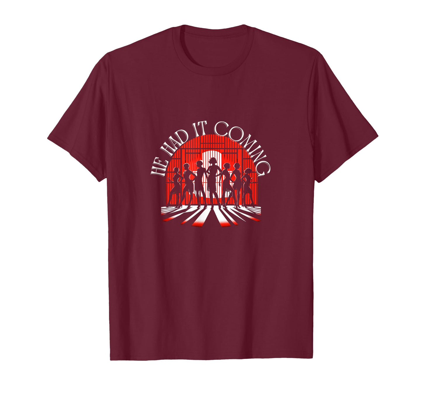Chicago He Had It Coming! 1920s Jazz Musical Theatre T-Shirt
