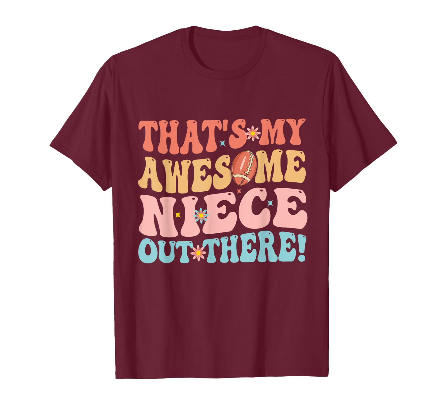 That's My Awesome Niece Out There Football Rugby Groovy Aunt T-Shirt