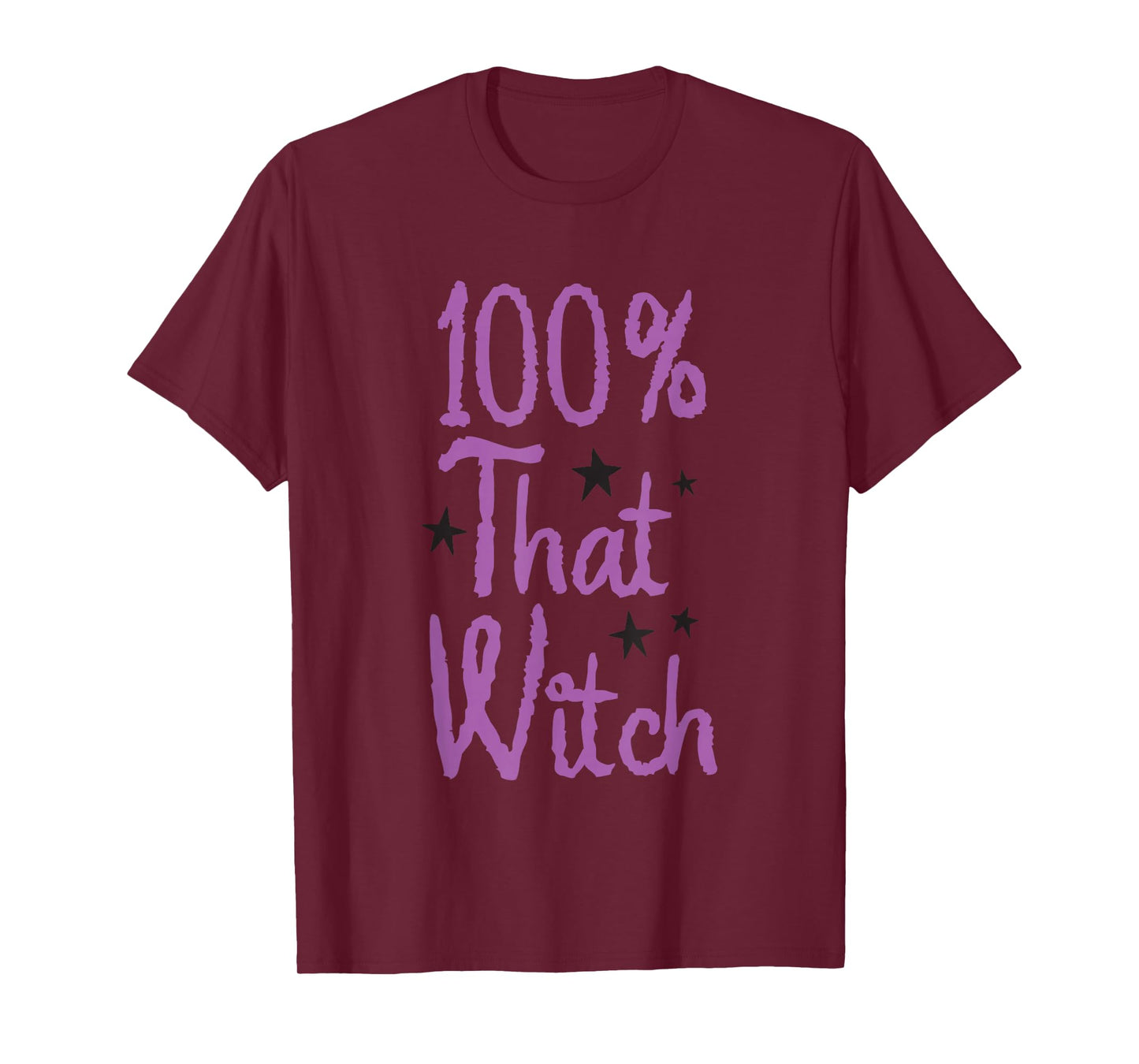 100% That Witch Halloween Costume Idea T-Shirt