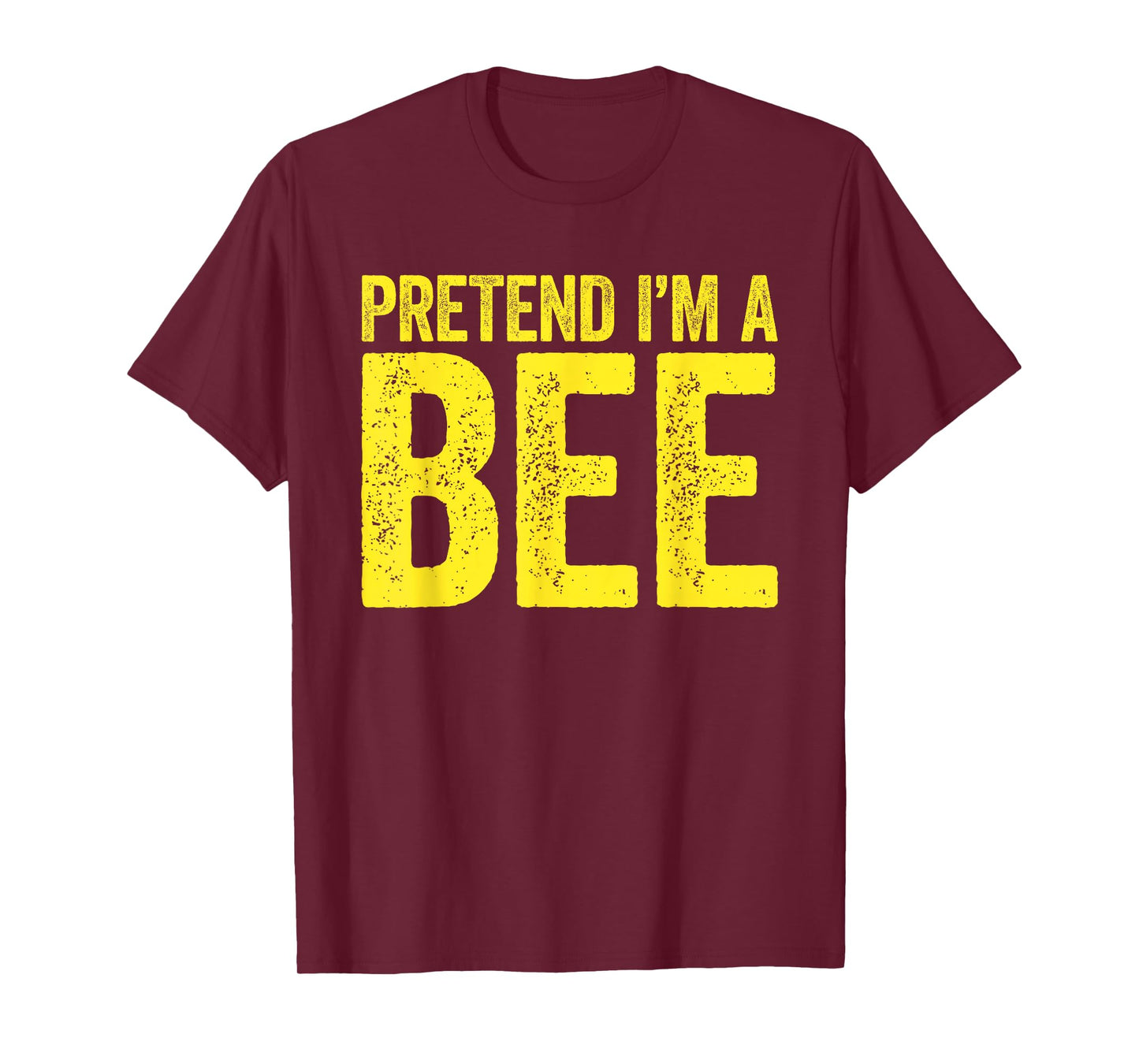 Pretend I'm A Bee Shirt Matching Men Women Adult Bee Costume T-Shirt