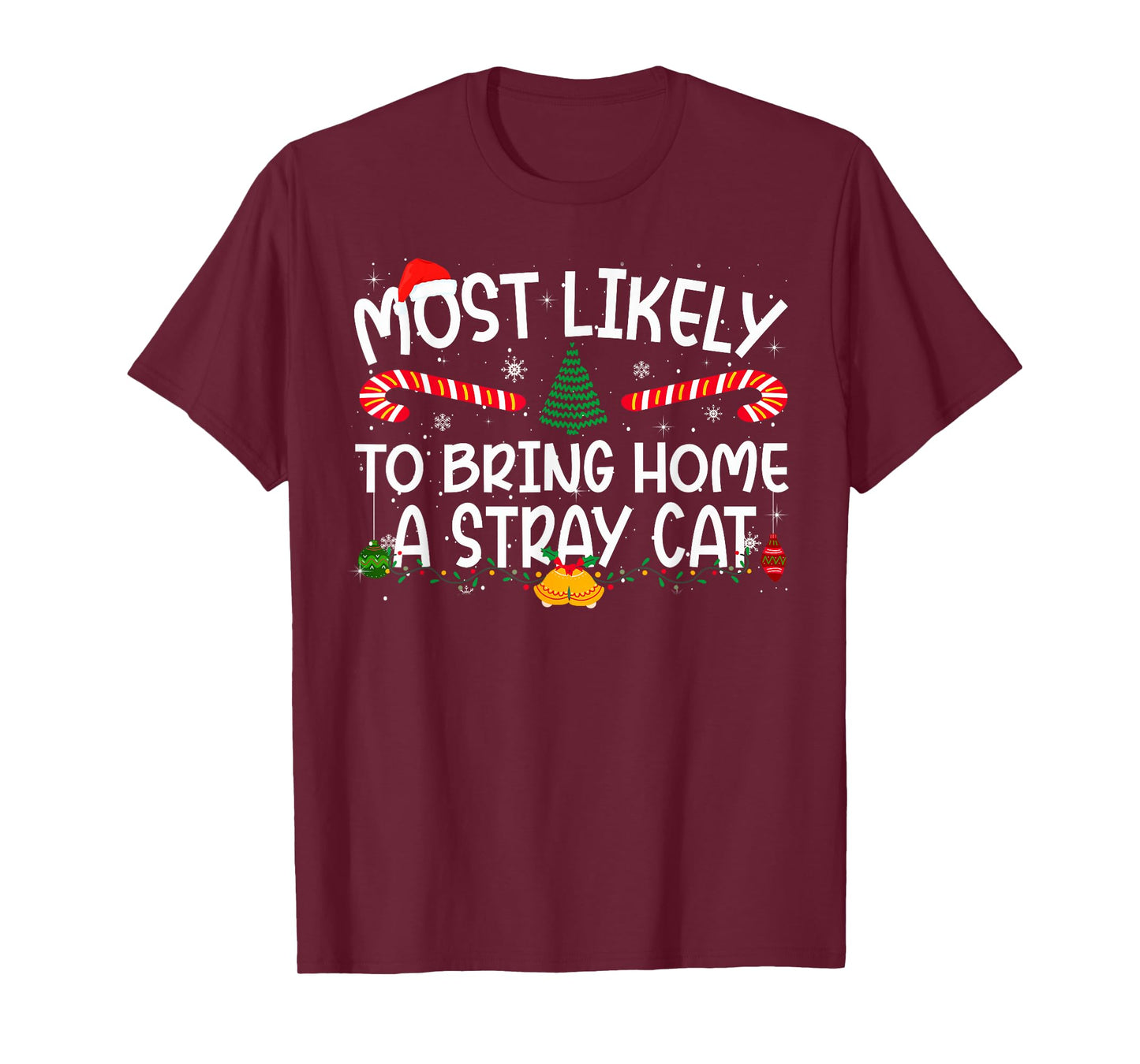 Family Matching Xmas Most Likely to Bring Home A Stray Cat T-Shirt