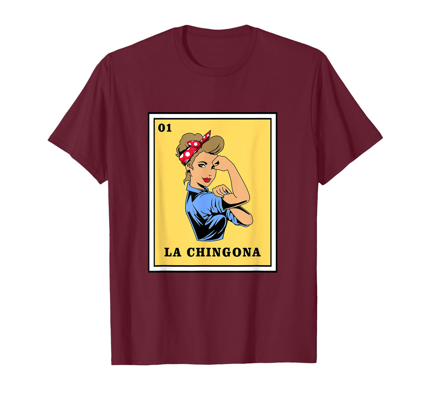 Mexican Lottery Bingo Game La Chingona T-Shirt