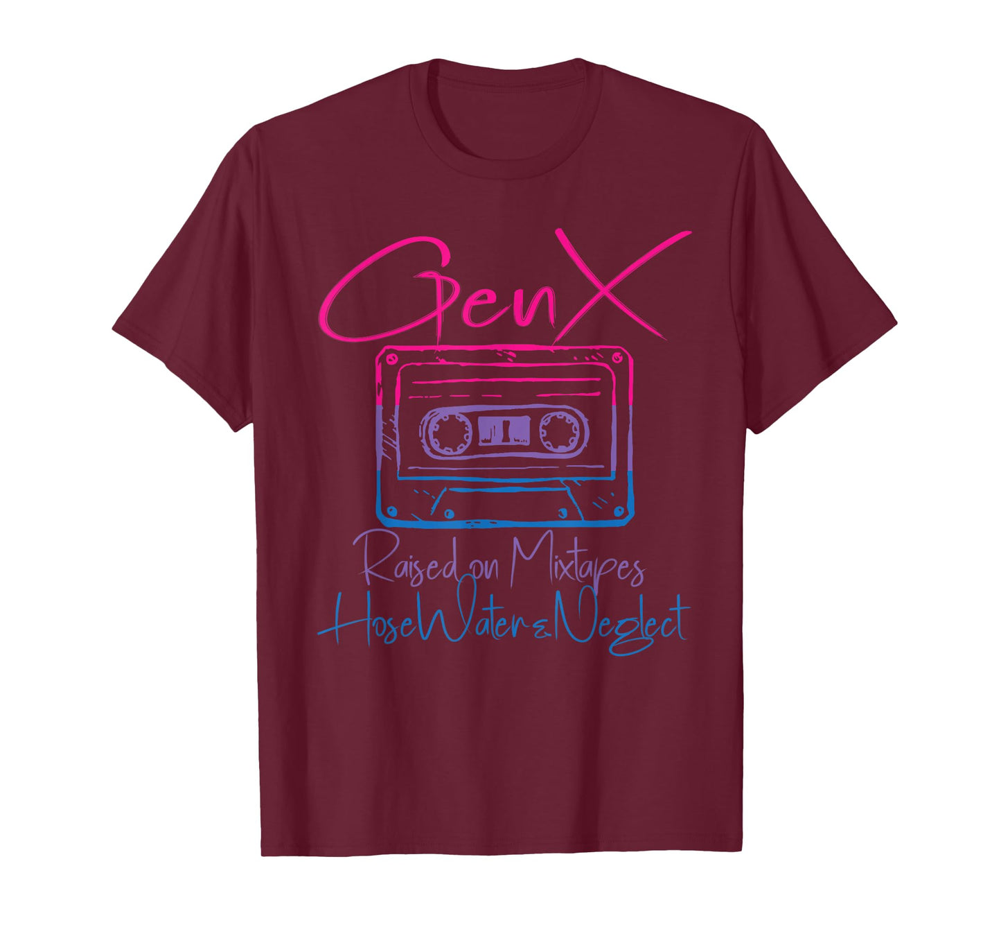 Funny Gen X Raised on Mixtapes Hose Water and Neglect Retro T-Shirt