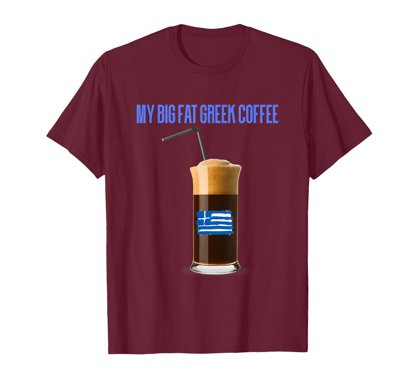 Funny Frappe Fanatic Greek Flag Coffee,Greek Flag,Frappe T-Shirt
