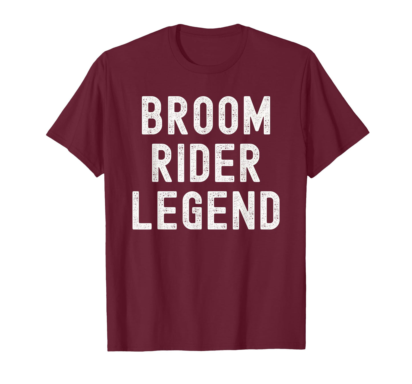 Broom Rider Legend Funny Halloween Costume T-Shirt