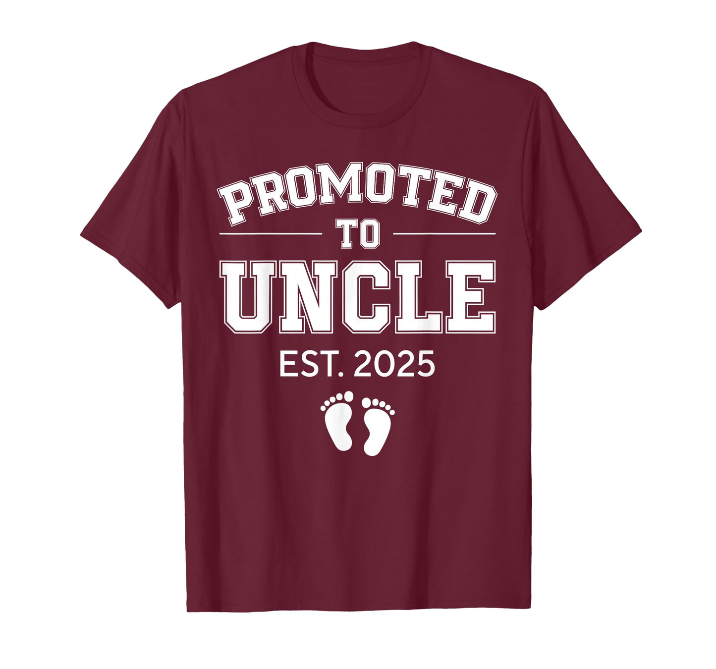 Promoted To Uncle Est 2025 Uncle To Be Gifts 1St Time Uncle T-Shirt