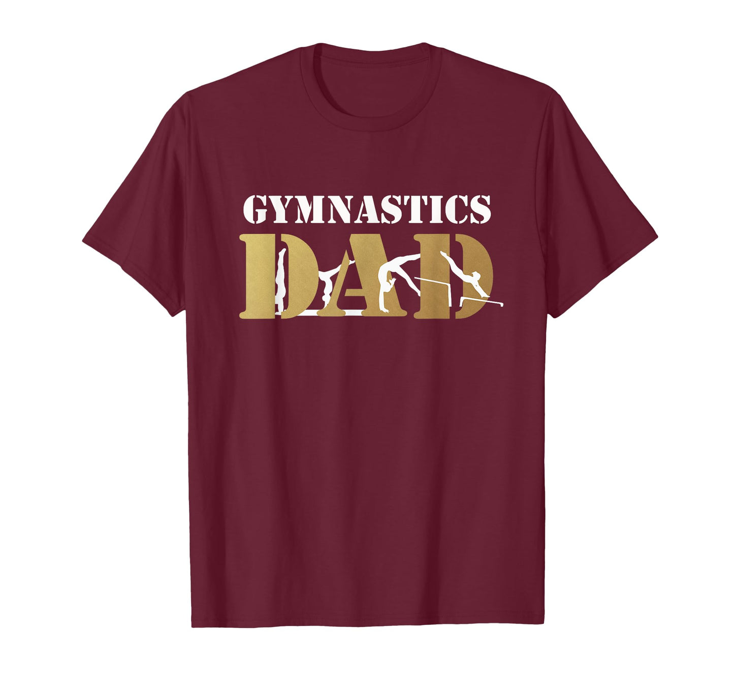Funny Gift for Men Gymnastics Dad Love Daughter T-Shirt