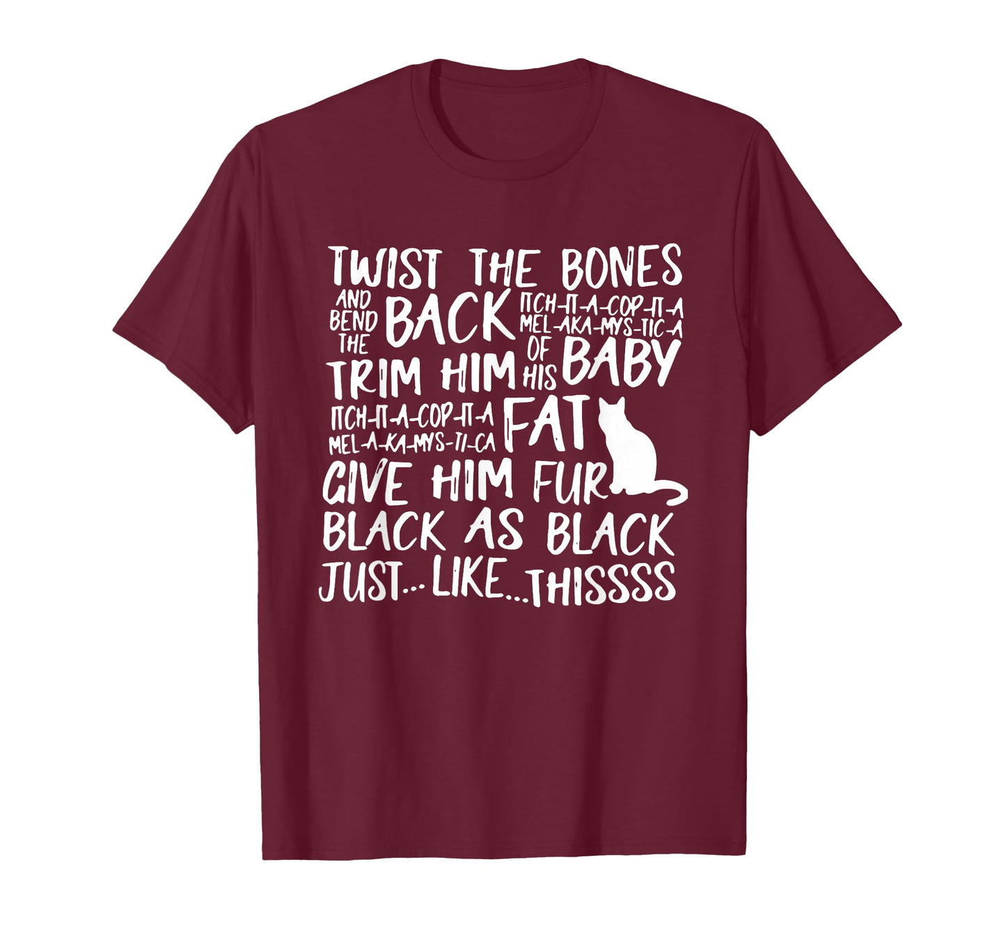 Twist The Bones Give Him Fur Black Cat T-Shirt