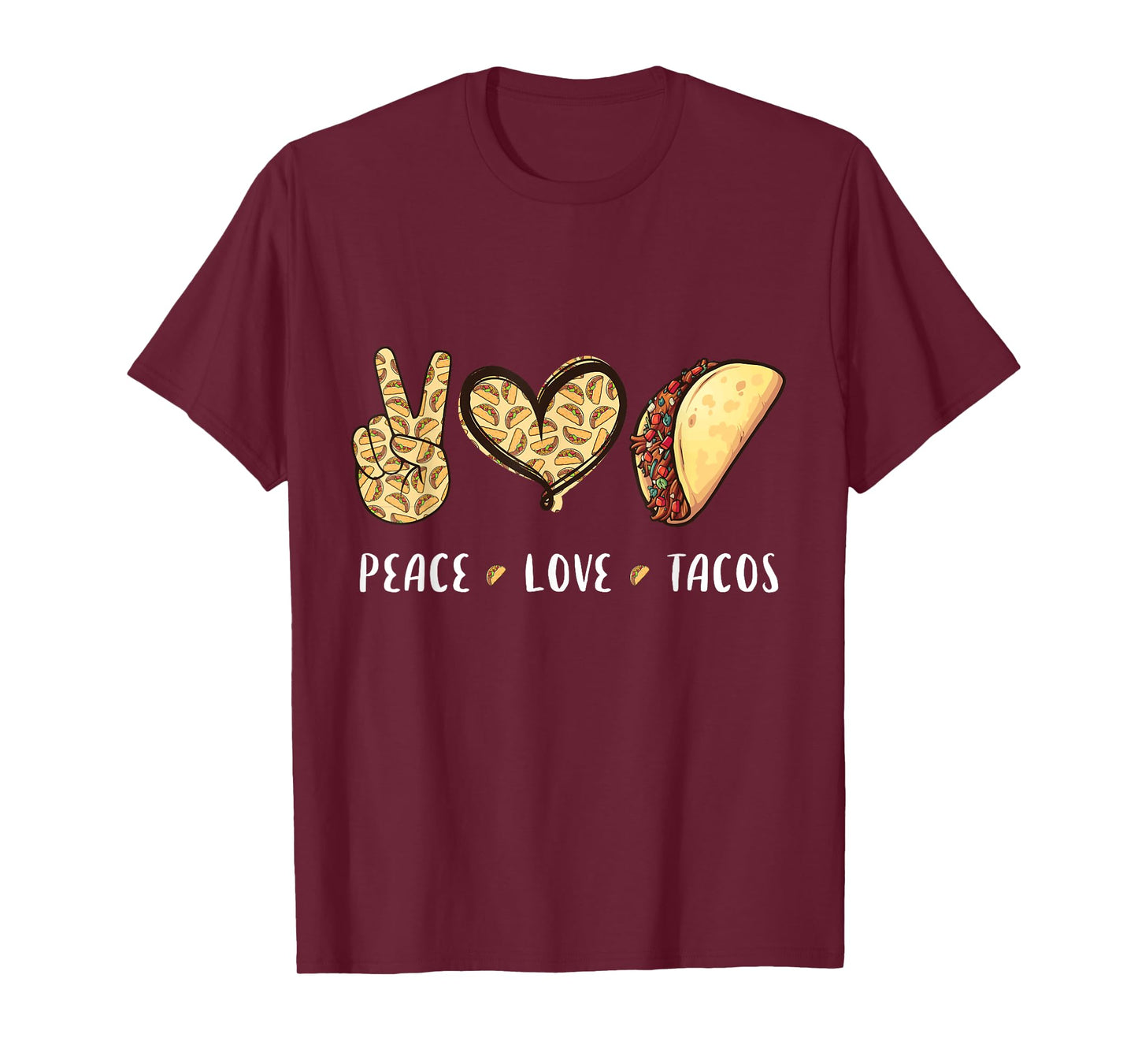 Peace Love Tacos lovers gifts for men women kids boys girls T-Shirt