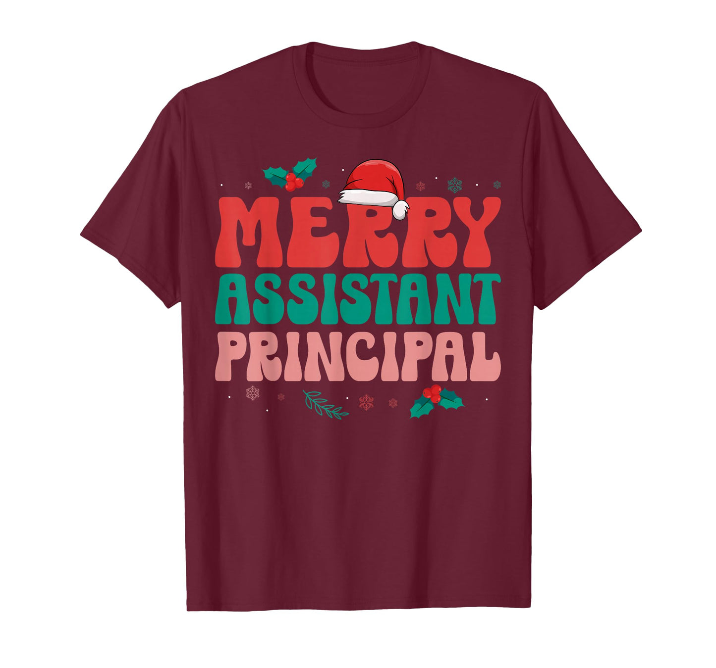 Merry Assistant Principal Vice-Principal Santa Hat Christmas T-Shirt