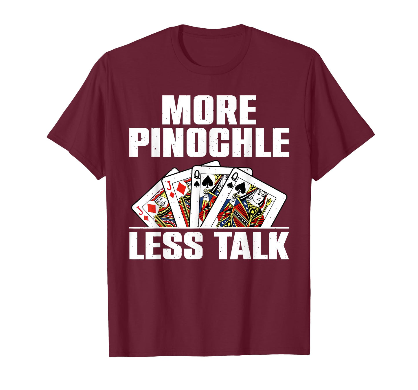 Funny Pinochle Design For Men Women Card Game Pinochle Lover T-Shirt