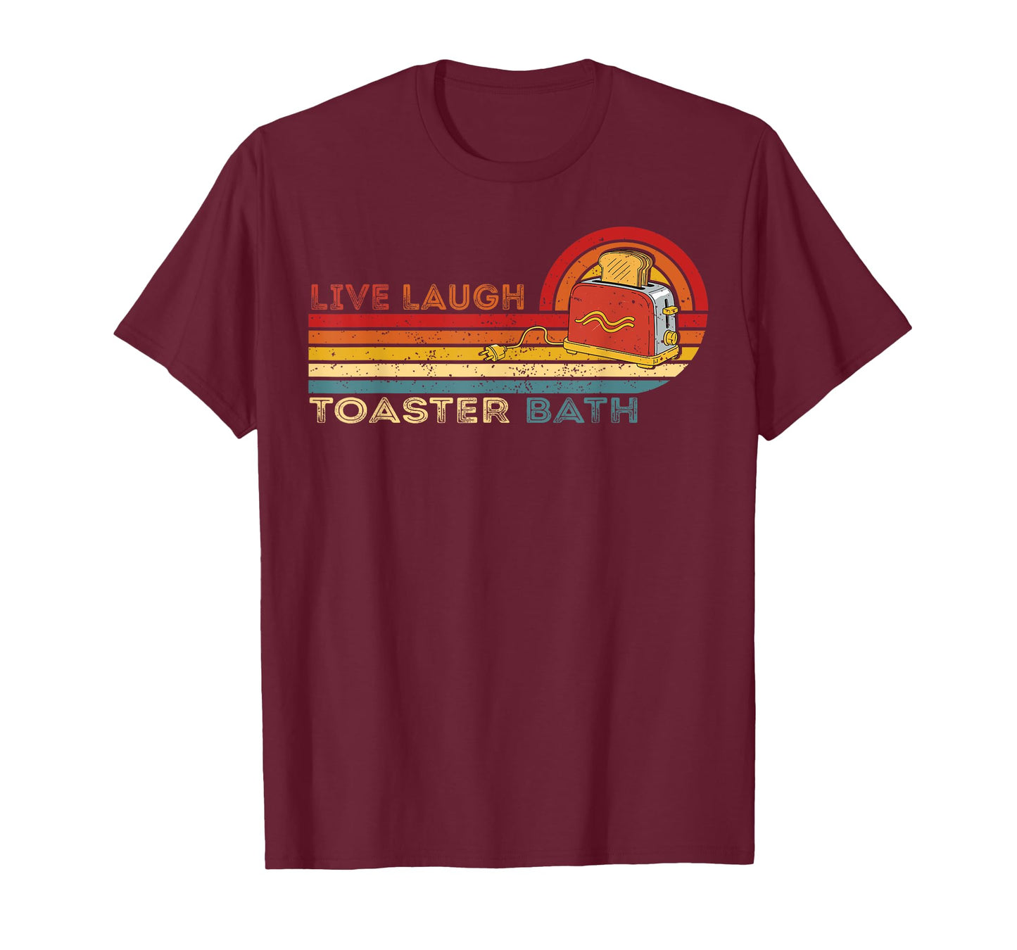 Live Laugh Toaster Bath Vintage Skeleton Meme Dark Humor T-Shirt